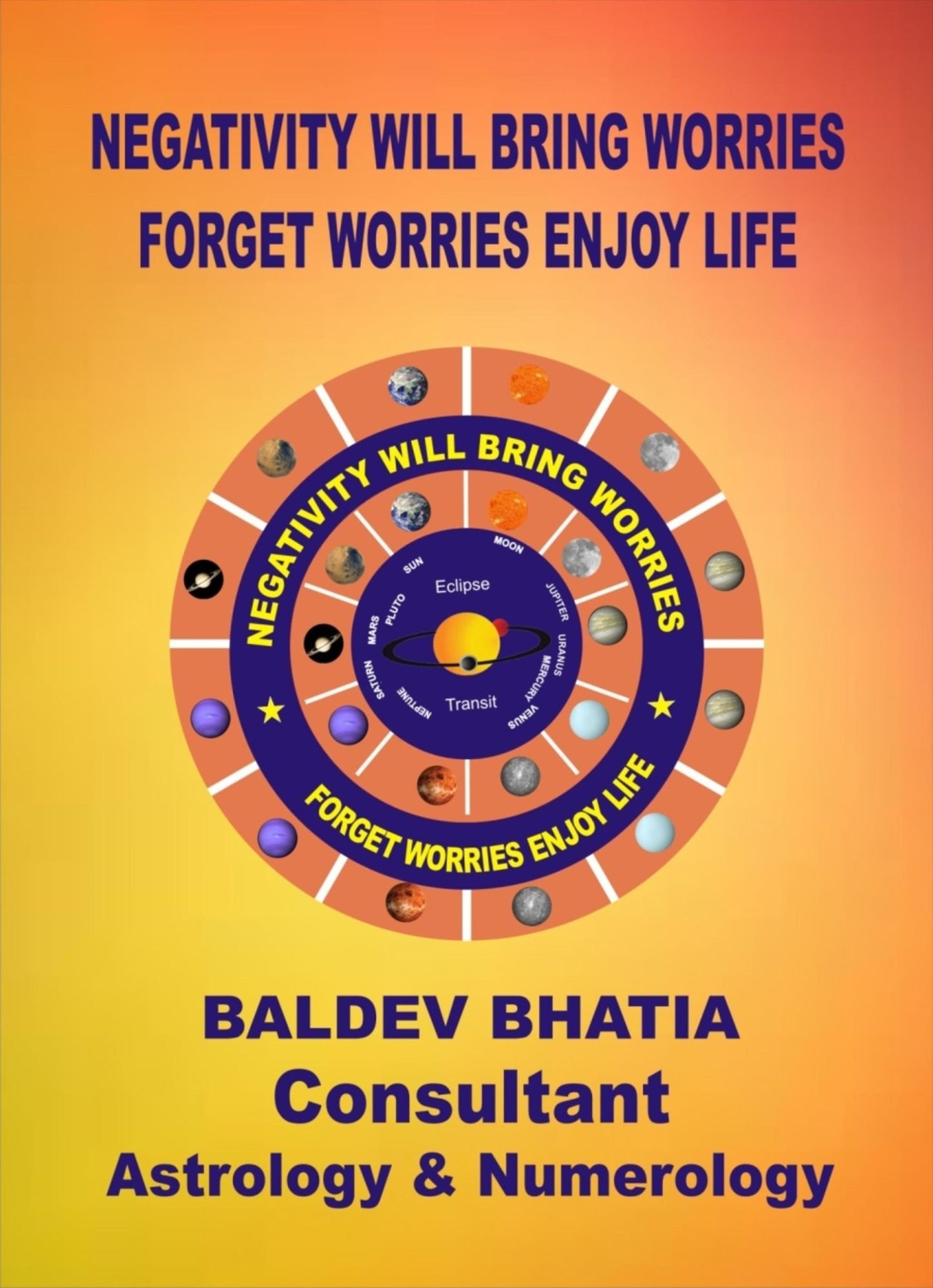 Negativity Will Bring Worries: Forget Worries Enjoy Life