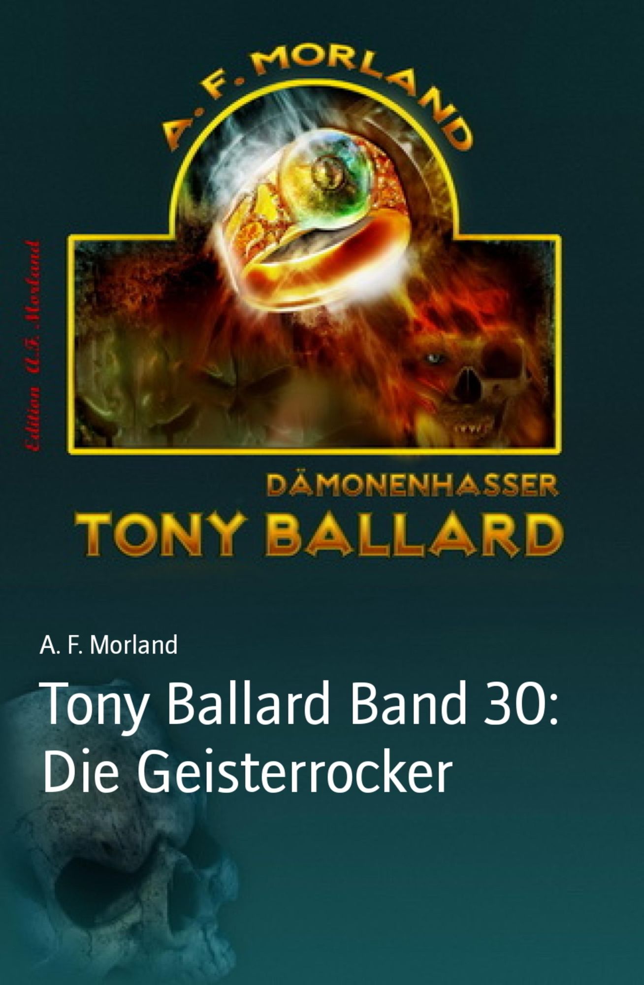 Tony Ballard Band 30: Die Geisterrocker: Horror-Roman