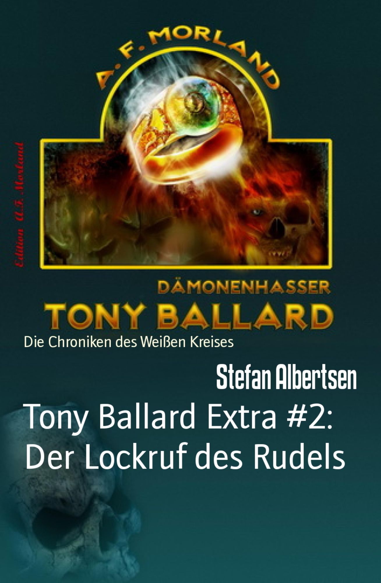 Tony Ballard Extra #2: Der Lockruf des Rudels: Die Chroniken des Weißen Kreises