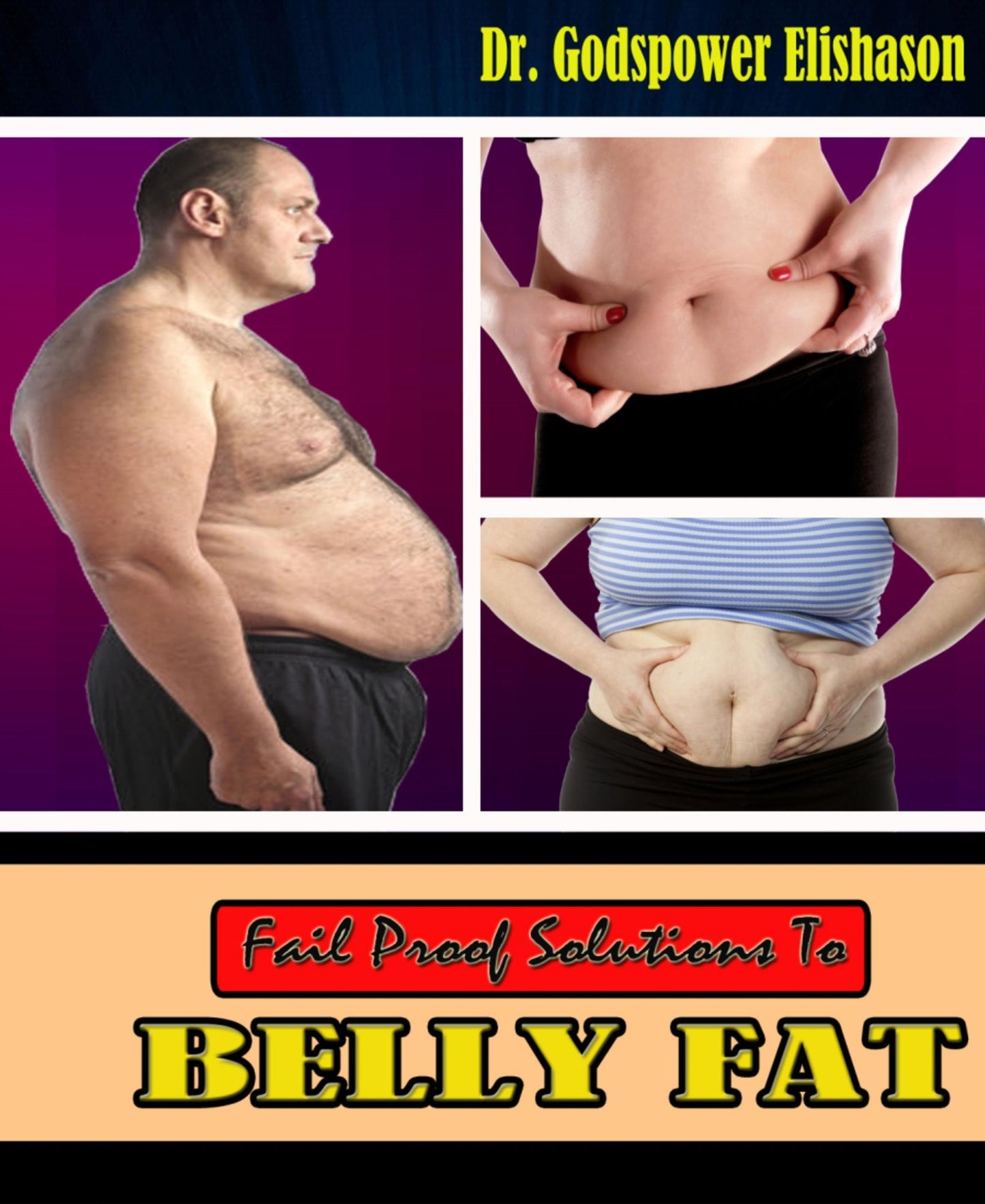 Fail Proof Solutions To Belly Fat