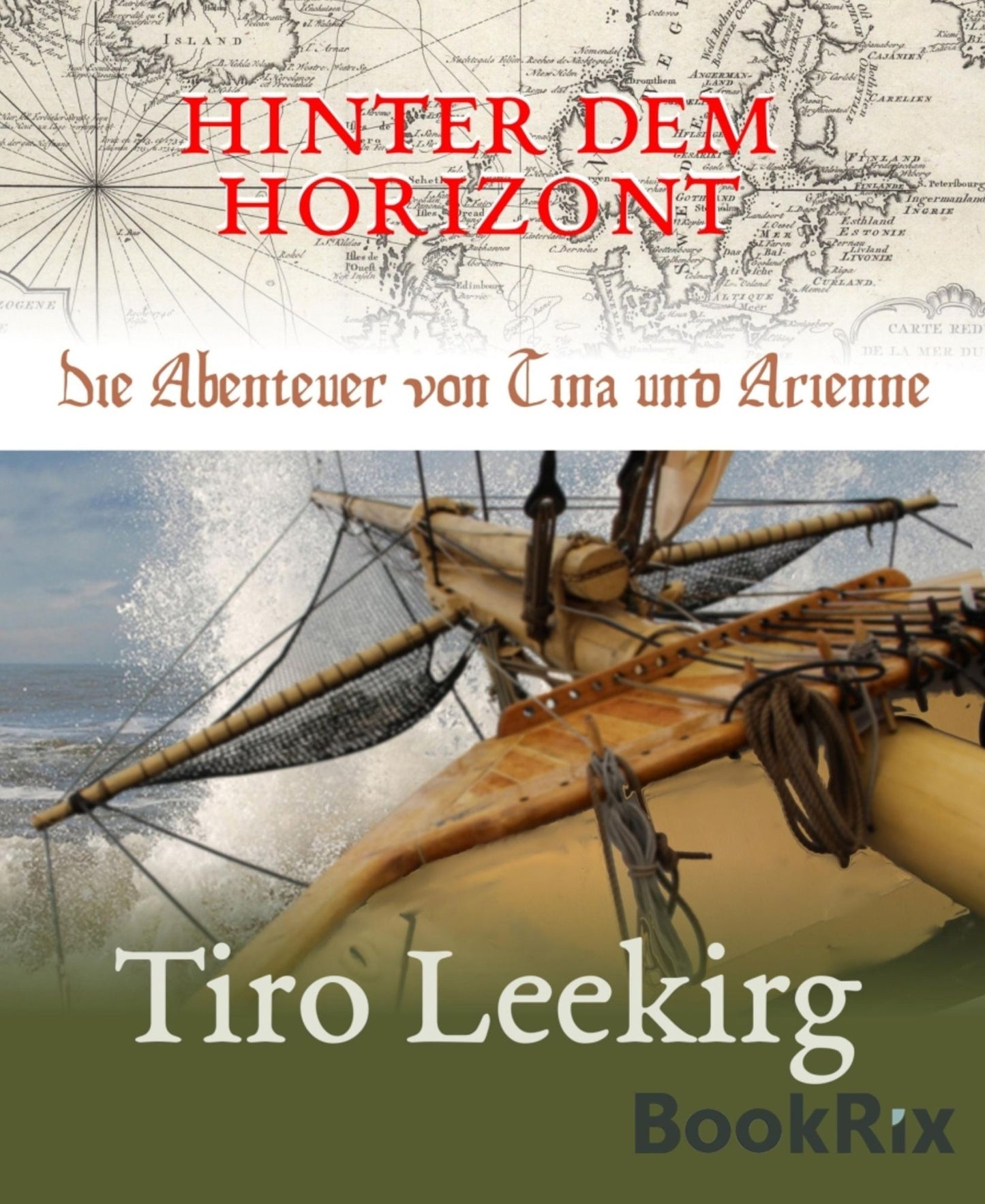 Hinter dem Horizont: Die Abenteuer von Tina und Arienne