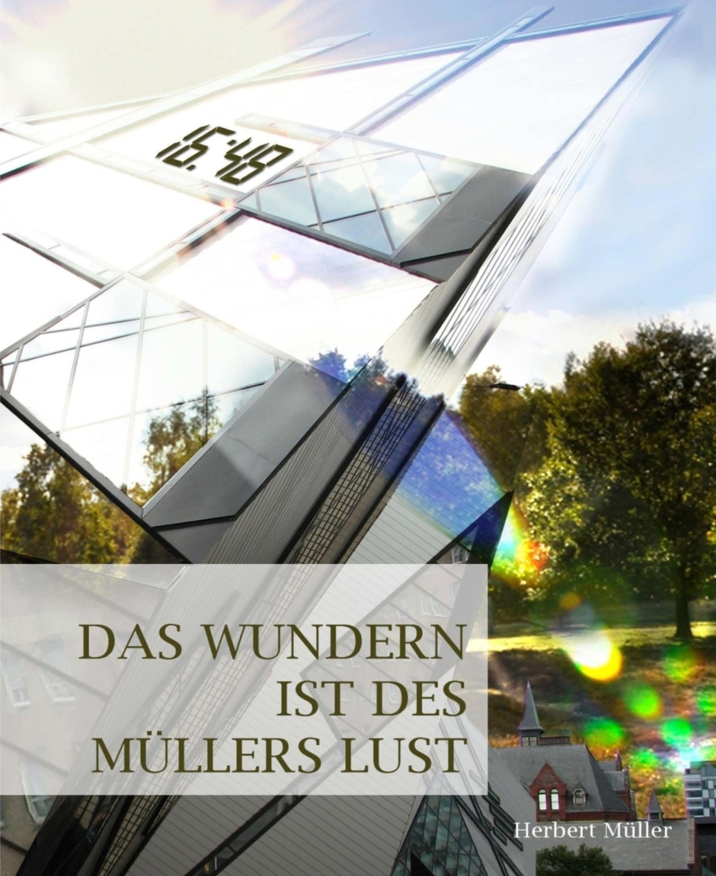 Das Wundern ist des Müllers Lust