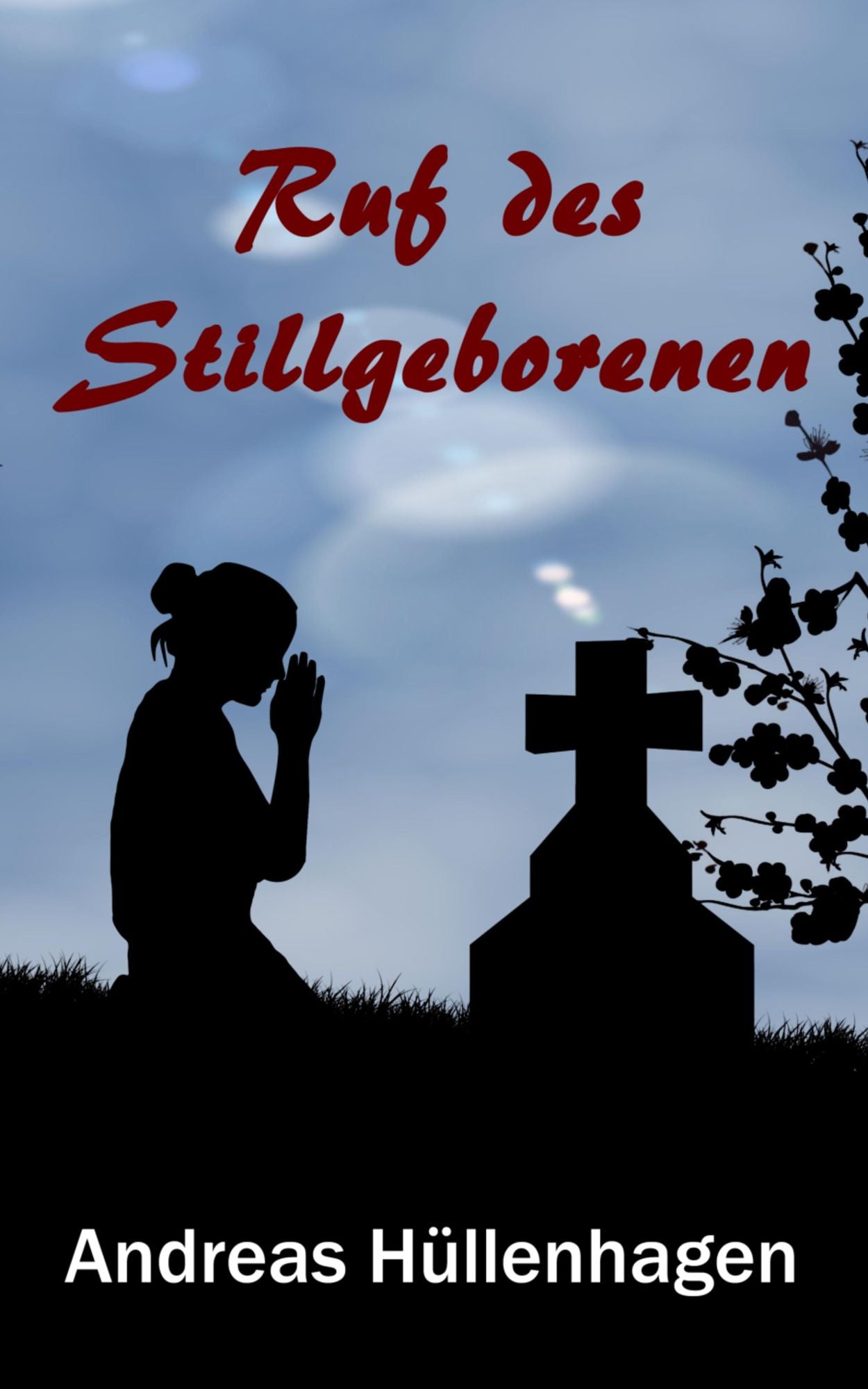 Ruf des Stillgeborenen