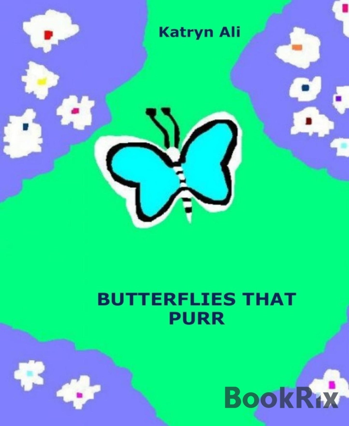 Butterflies That Purr