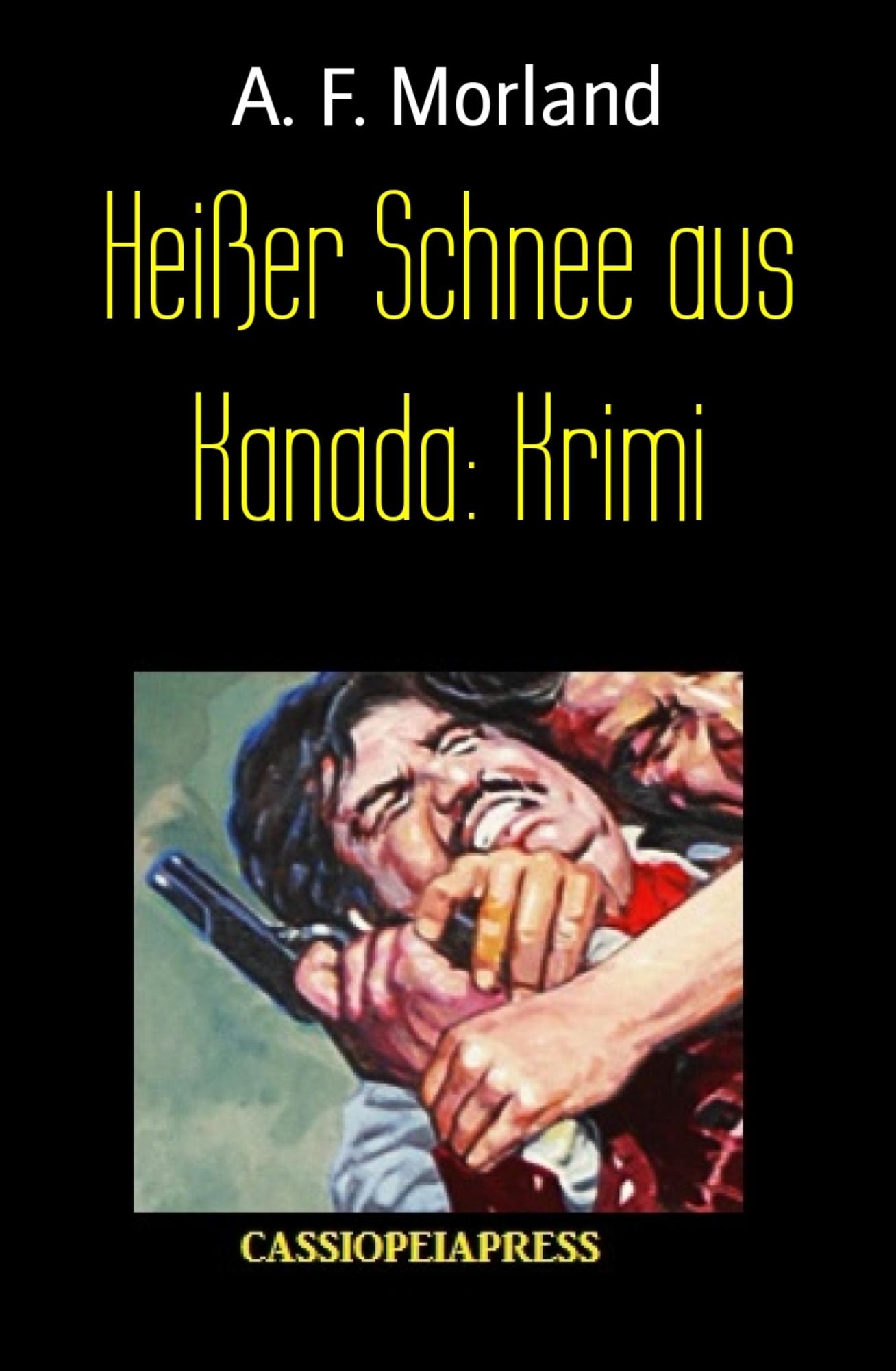 Heißer Schnee aus Kanada: Krimi