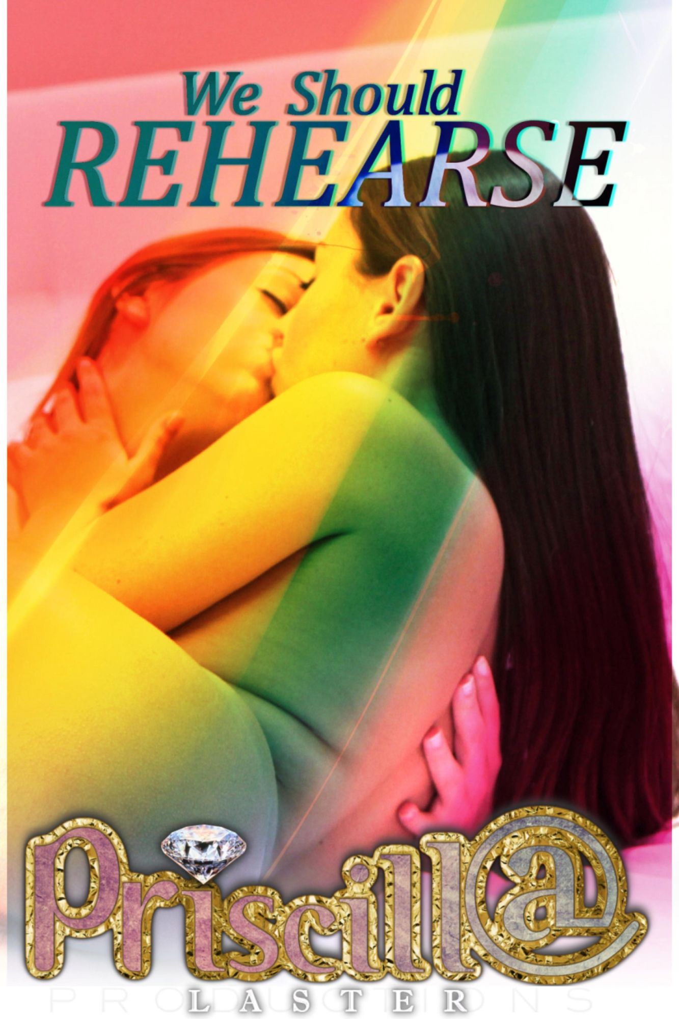 We Should Rehearse