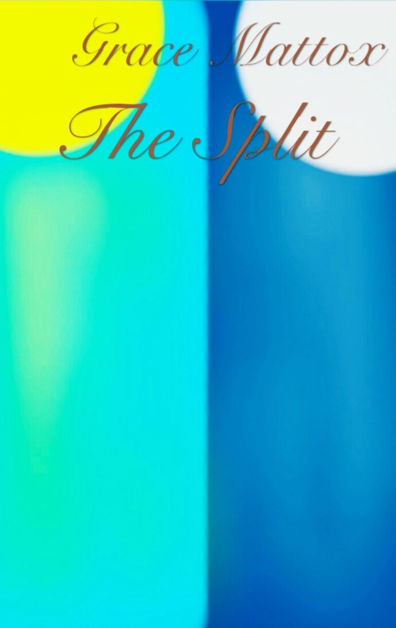 The Split: Grace Mattox