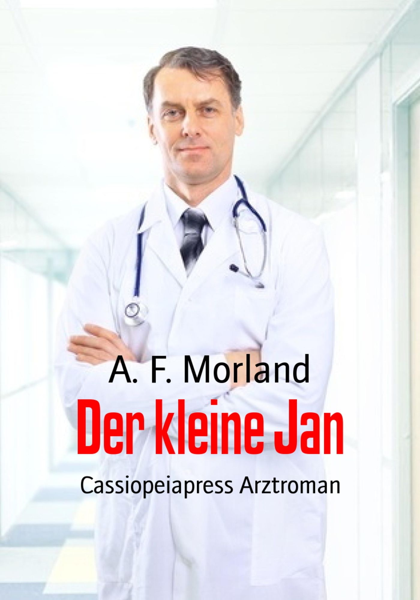 Der kleine Jan: Arztroman