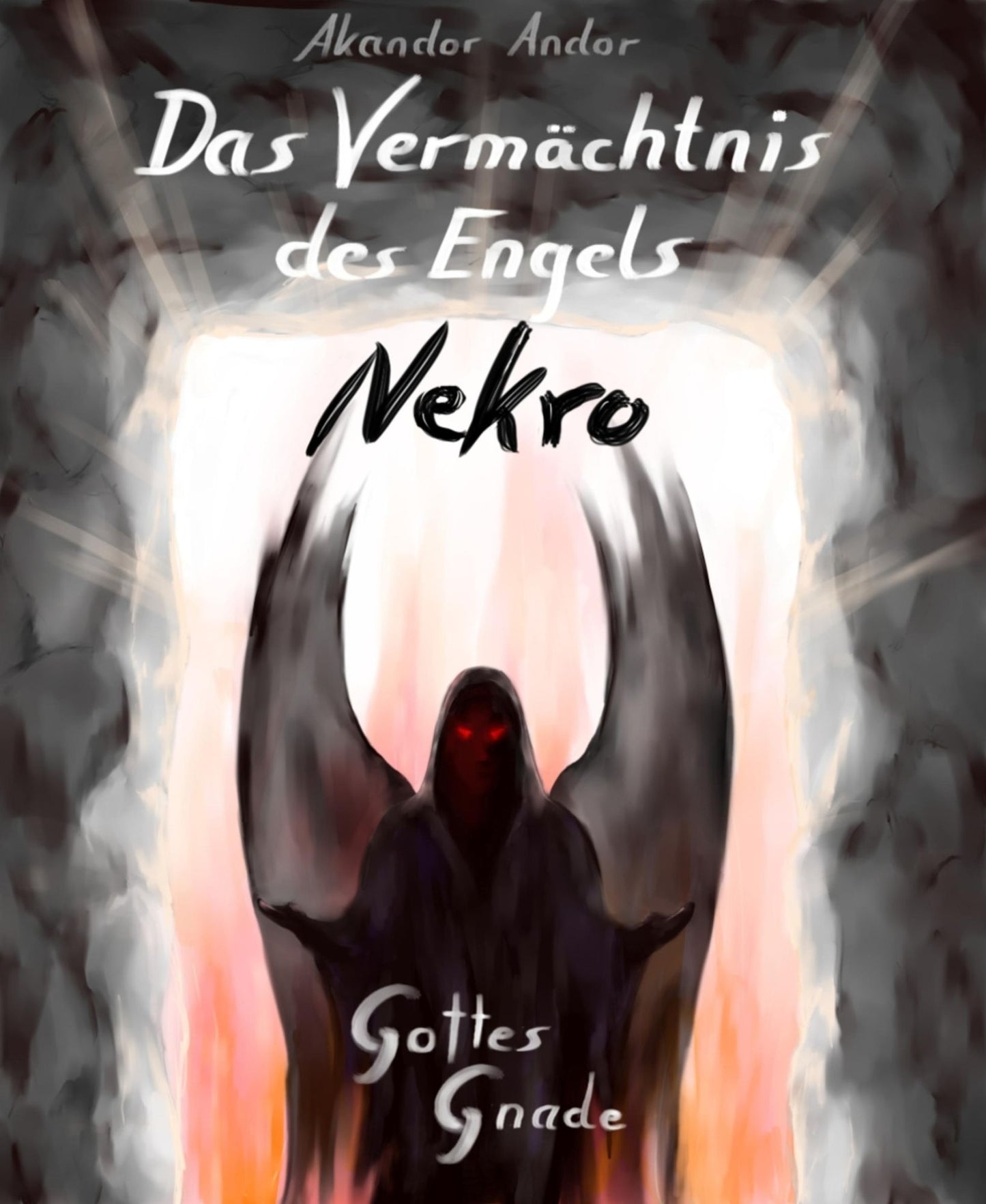 Das Vermächtnis des Engels Nekro - Gottes Gnade: Apokalypse mit Hindernissen