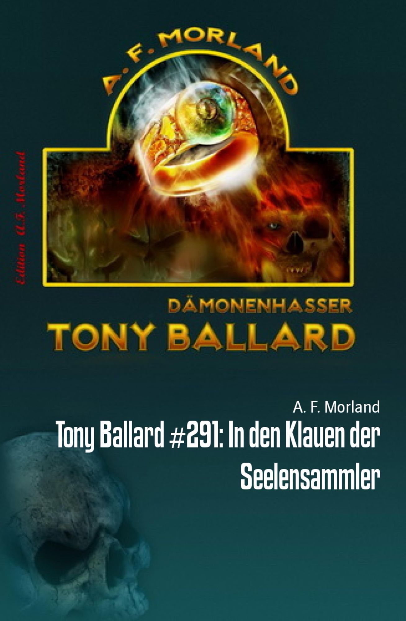 Tony Ballard #291: In den Klauen der Seelensammler: Horror-Roman