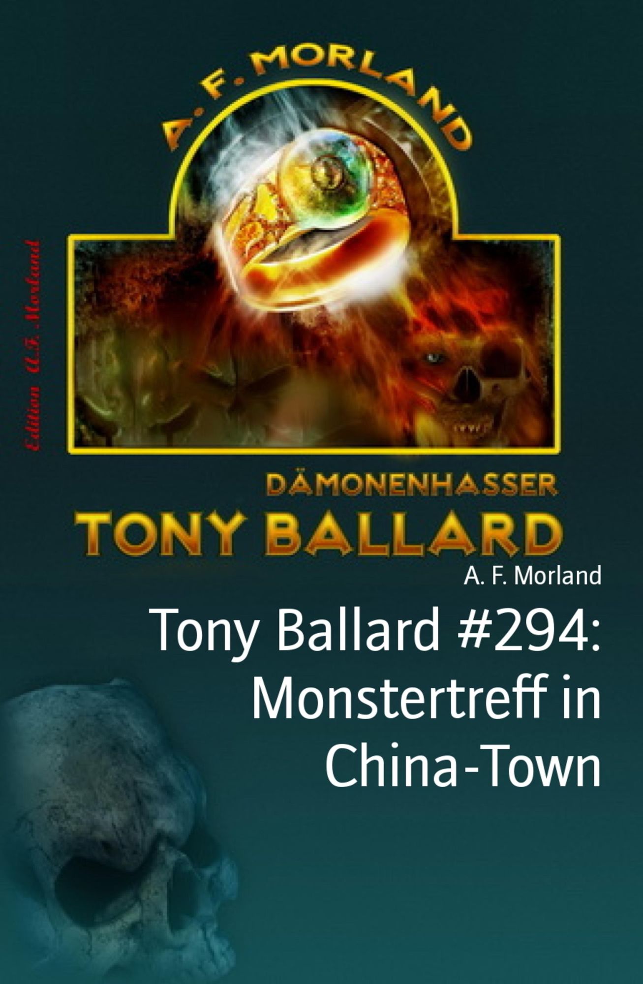 Tony Ballard #294: Monstertreff in China-Town: Horror-Roman