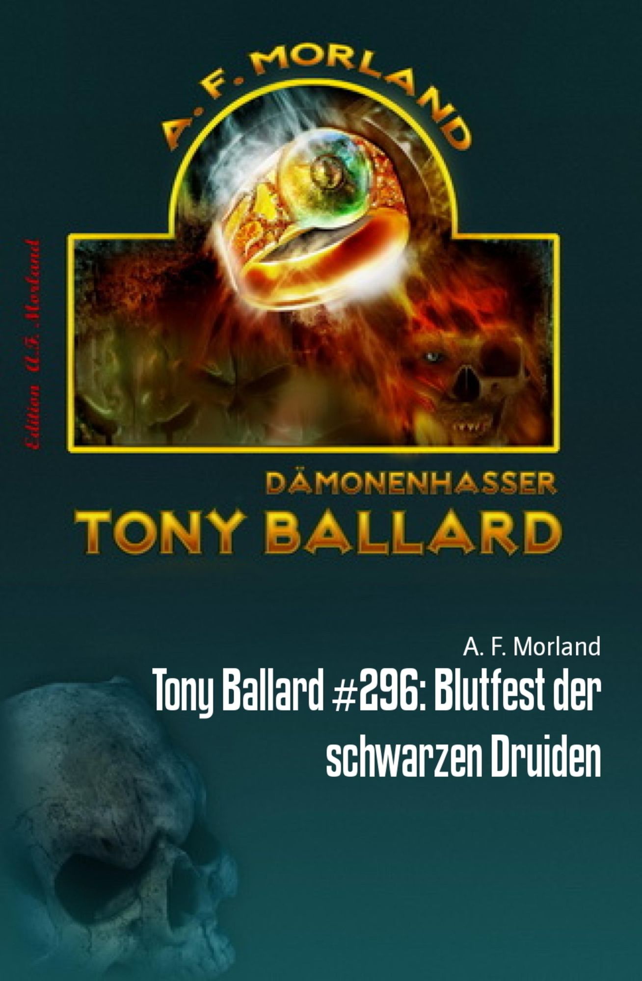 Tony Ballard #296: Blutfest der schwarzen Druiden: Horror-Roman