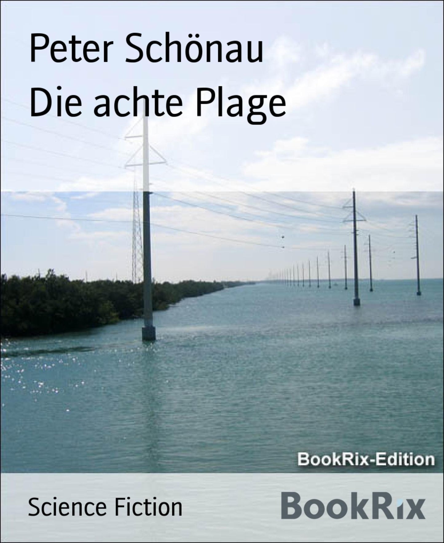 Die achte Plage