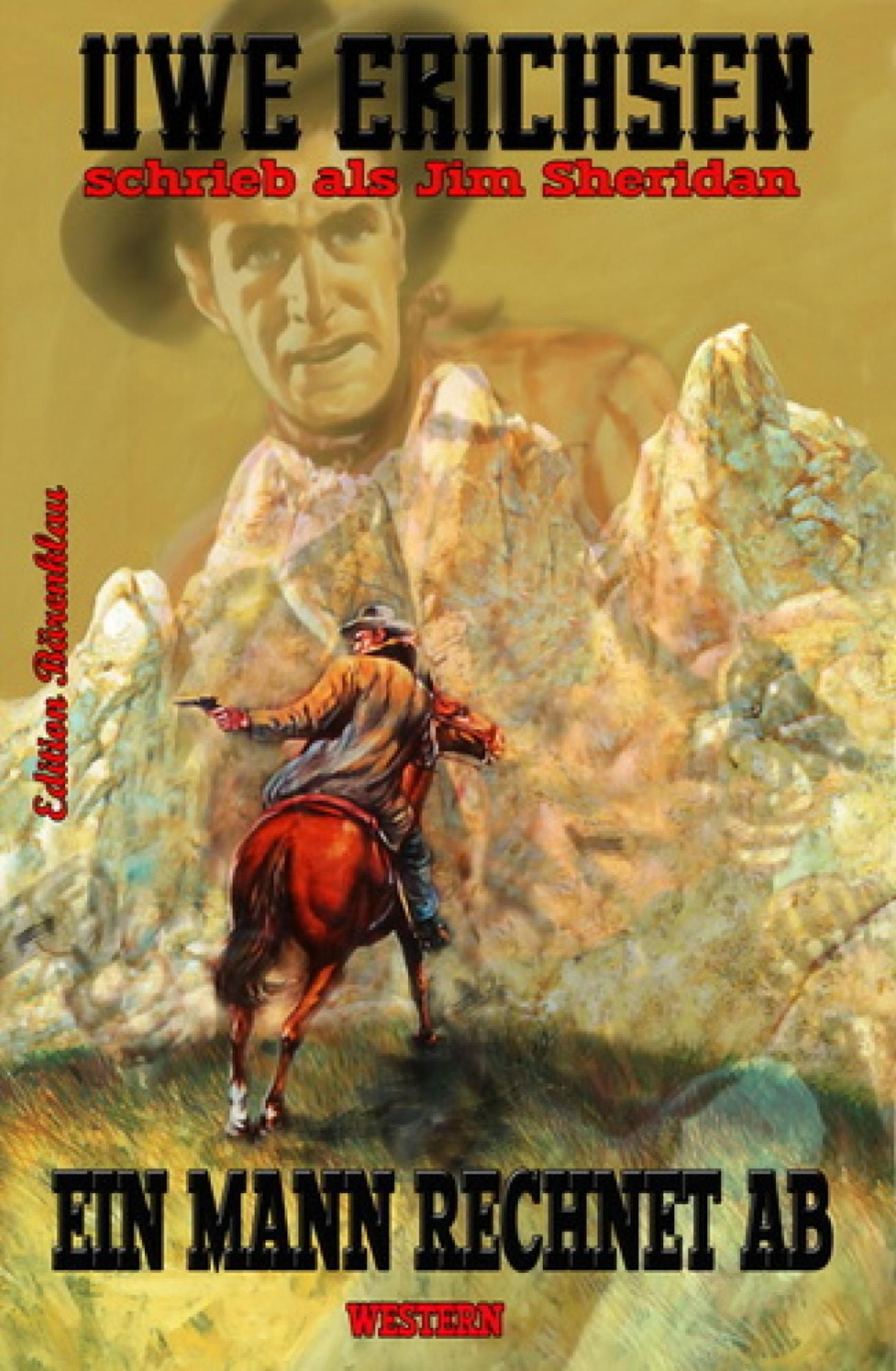 Ein Mann rechnet ab: Western