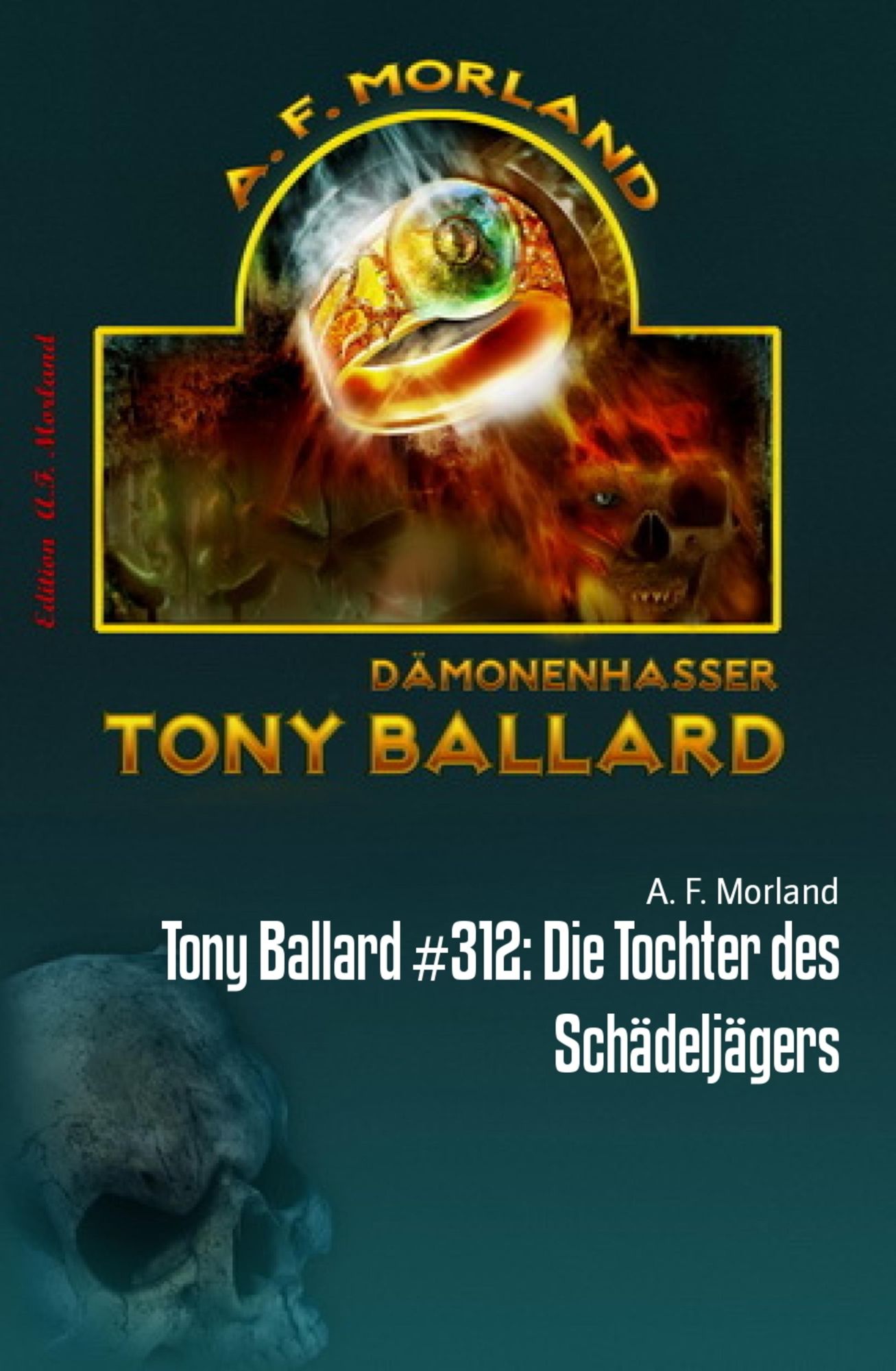 Tony Ballard #312: Die Tochter des Schädeljägers
