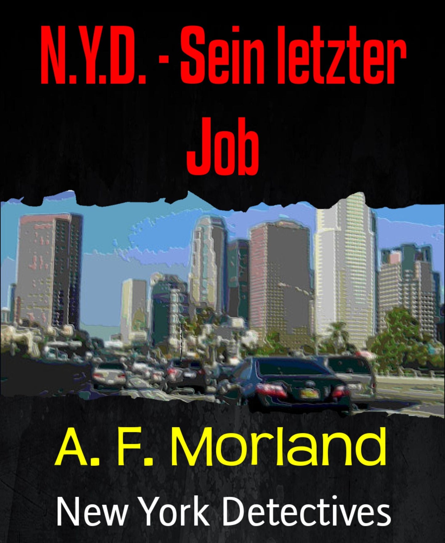 N.Y.D. - Sein letzter Job: New York Detectives