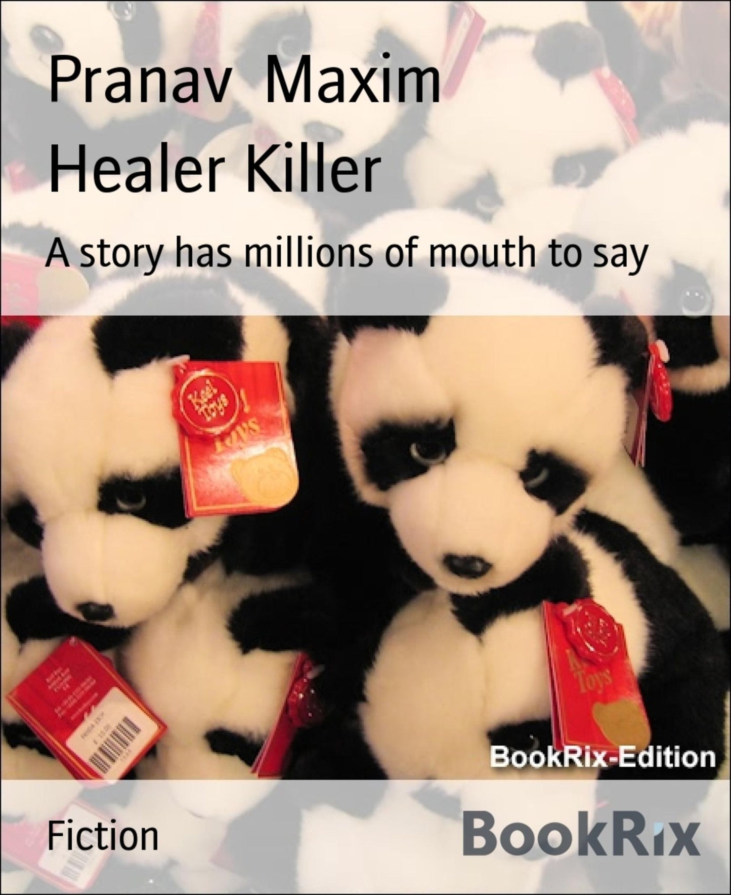 Healer Killer: A story has millions of mouth to say