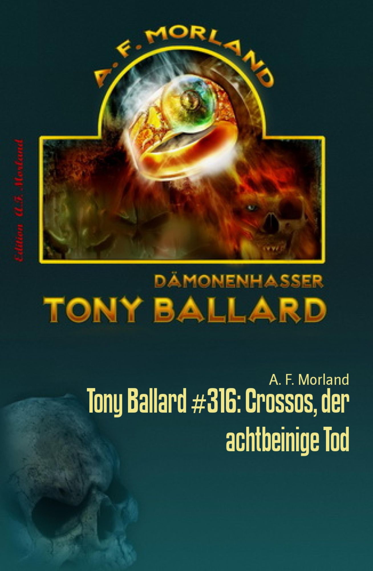 Tony Ballard #316: Crossos, der achtbeinige Tod: Horror-Roman