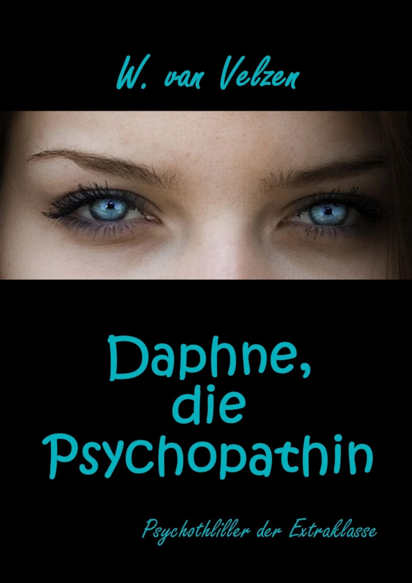 Daphne, die Psychopathin
