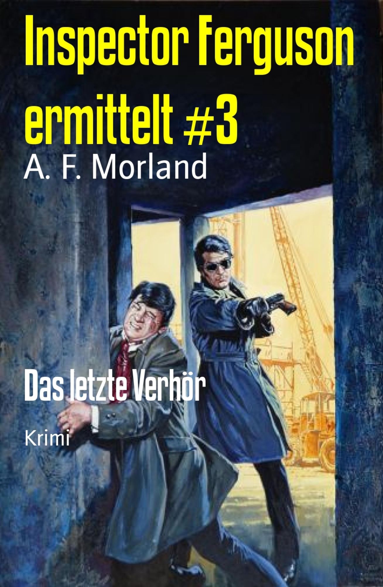 Inspector Ferguson ermittelt #3: Das letzte Verhör