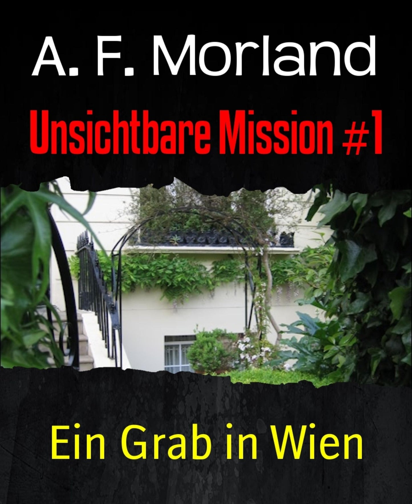 Unsichtbare Mission #1: Ein Grab in Wien