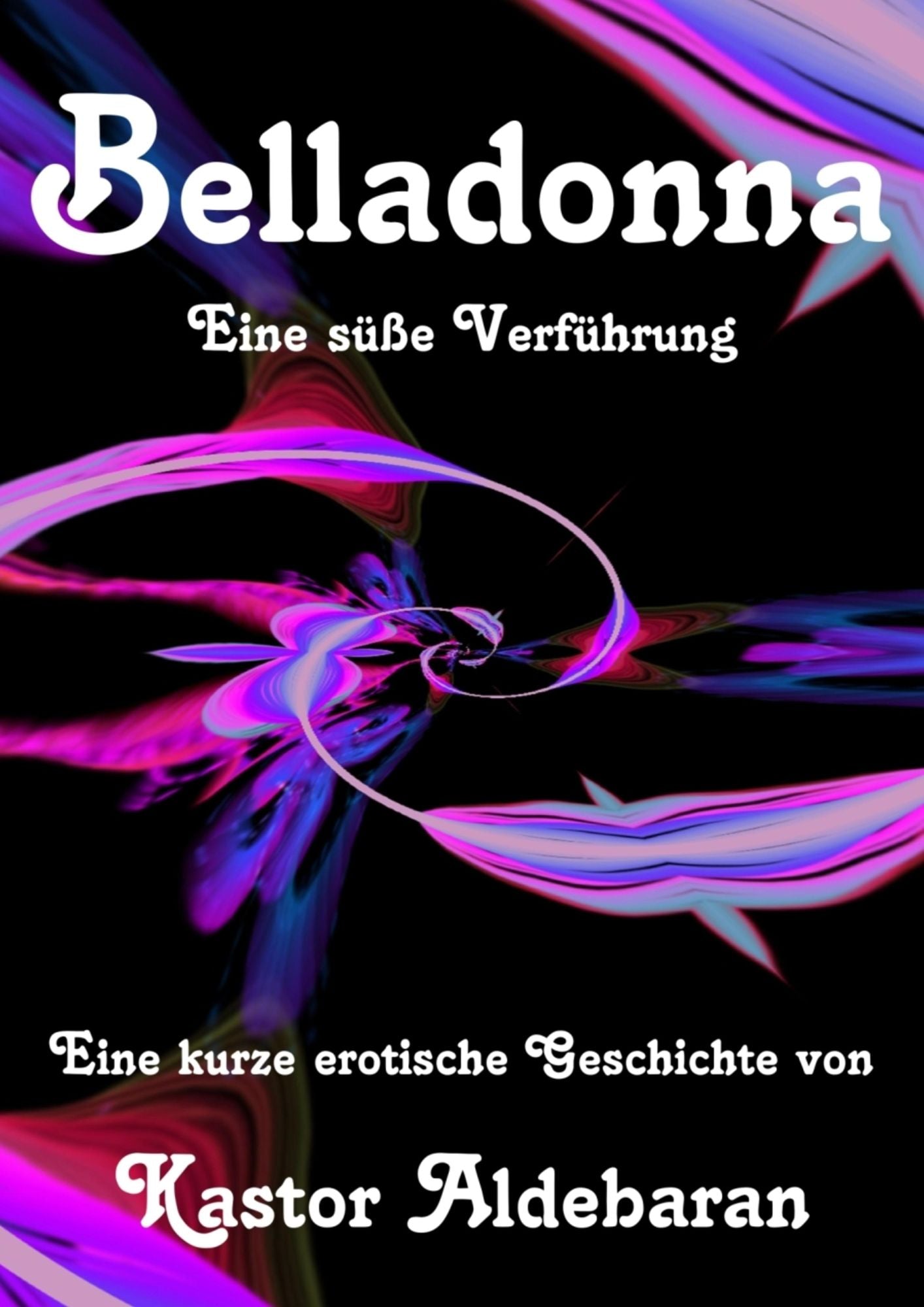 Belladonna: Eine süße Verführung