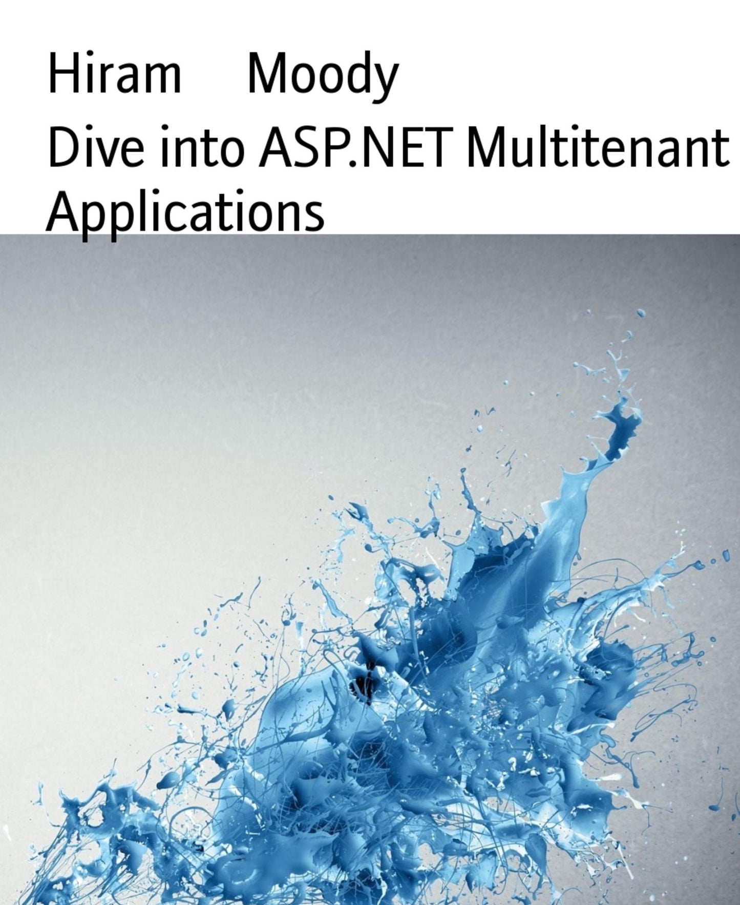 Dive into ASP.NET Multitenant Applications