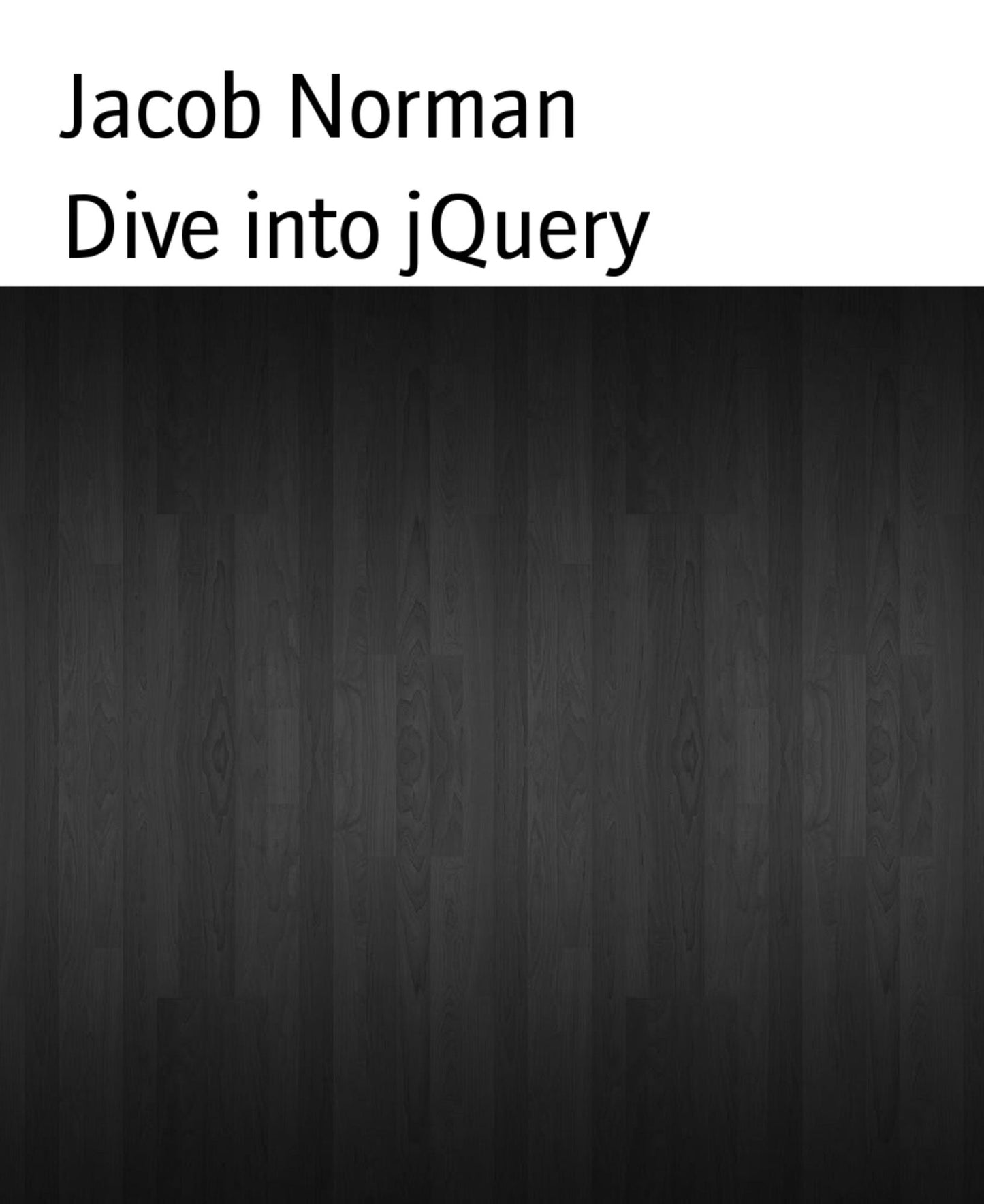 Dive into jQuery