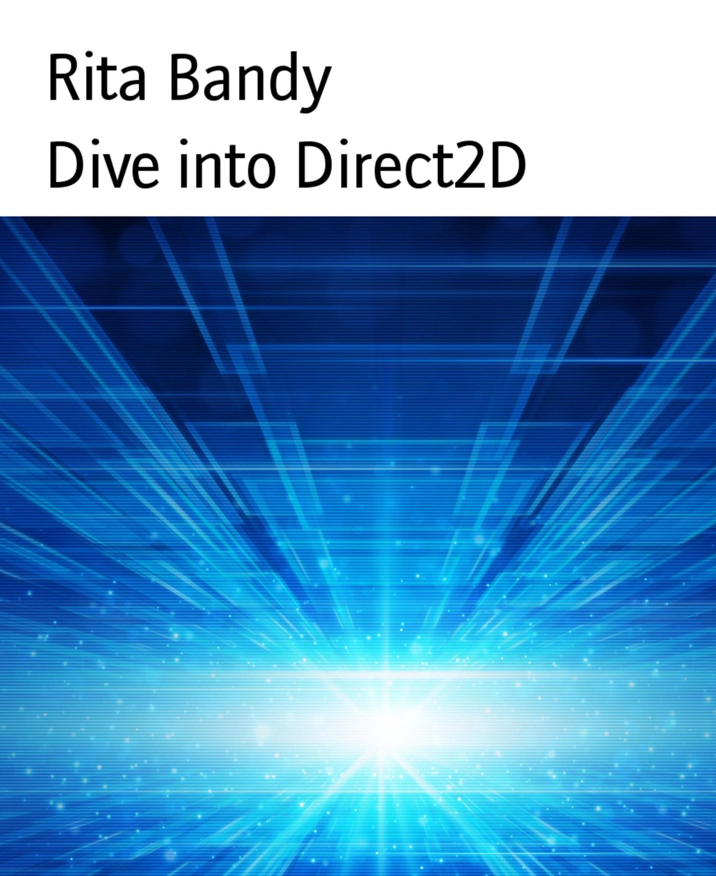 Dive into Direct2D