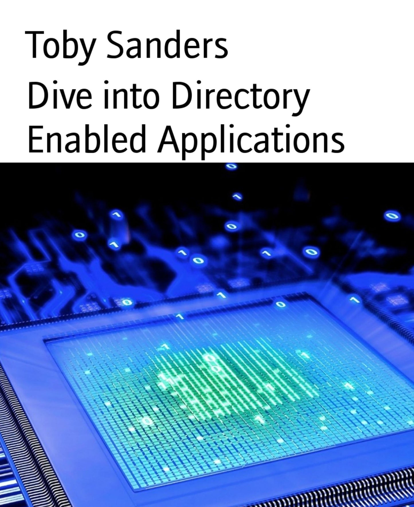 Dive into Directory Enabled Applications