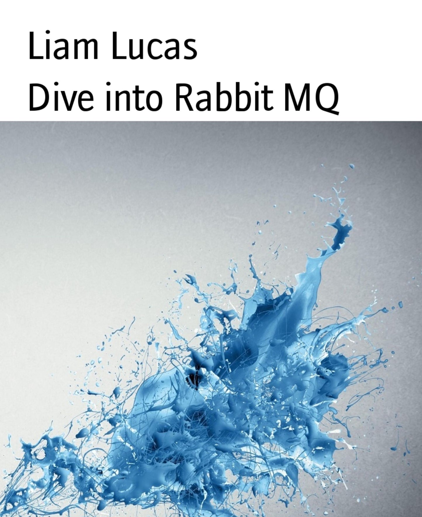 Dive into Rabbit MQ