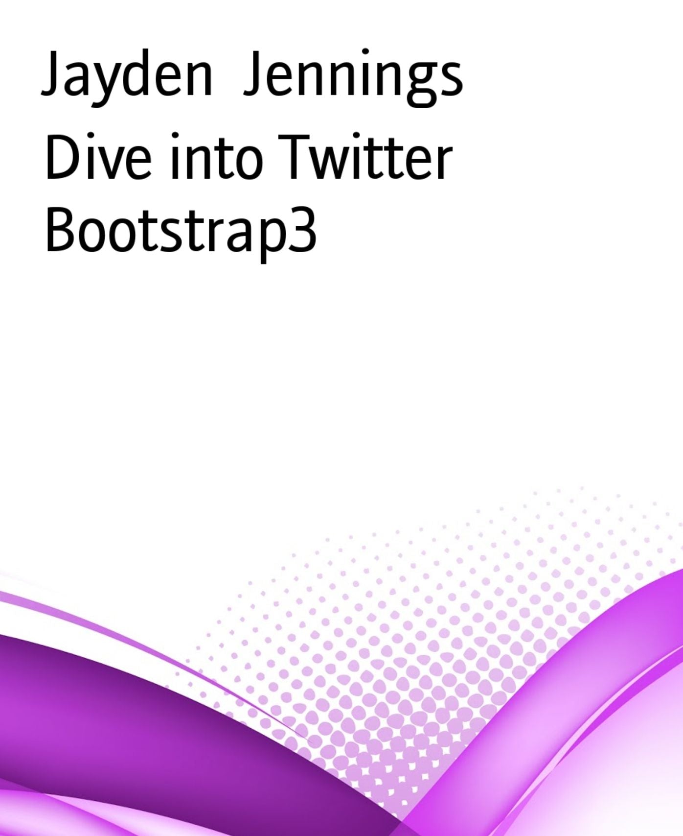 Dive into Twitter Bootstrap3