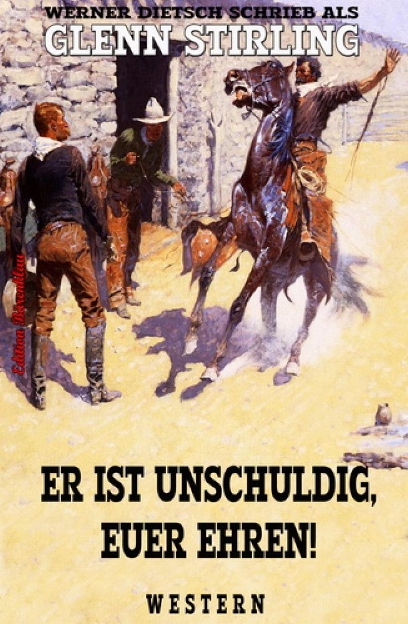 Er ist unschuldig, Euer Ehren!: Western