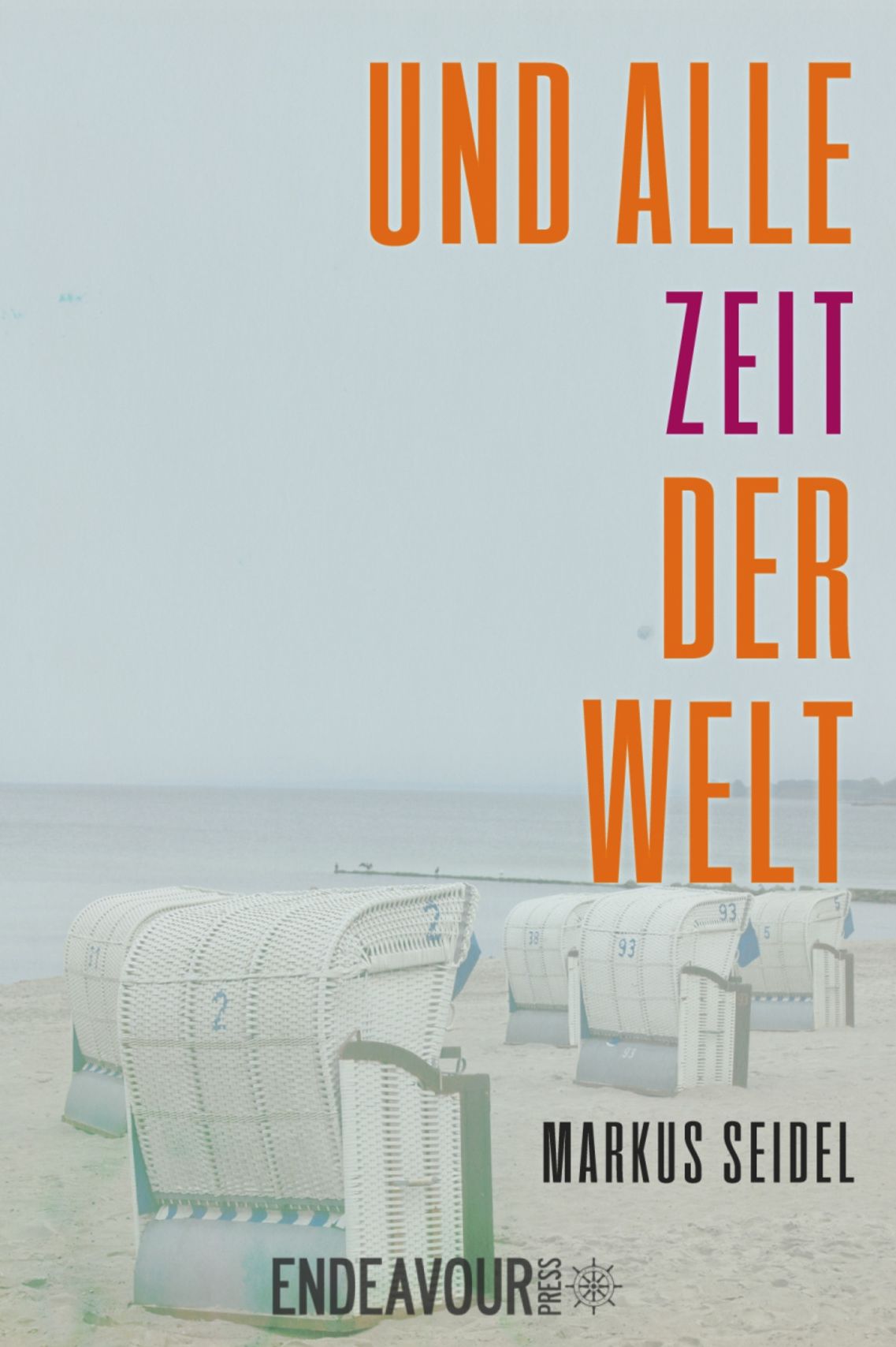 Und alle Zeit der Welt