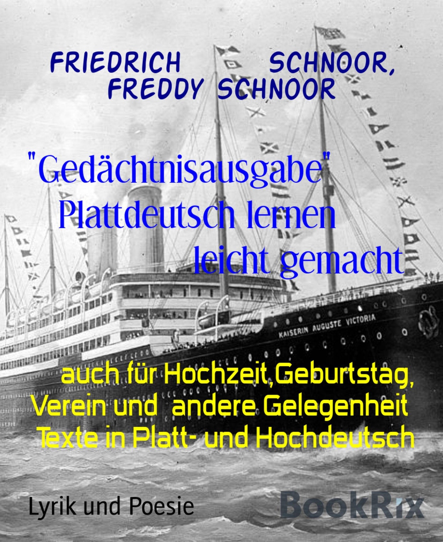 "Gedächtnisausgabe" Plattdeutsch lernen leicht gemacht: auch für Hochzeit,Geburtstag, Verein und andere Gelegenheit Texte in Platt- und Hochdeutsch