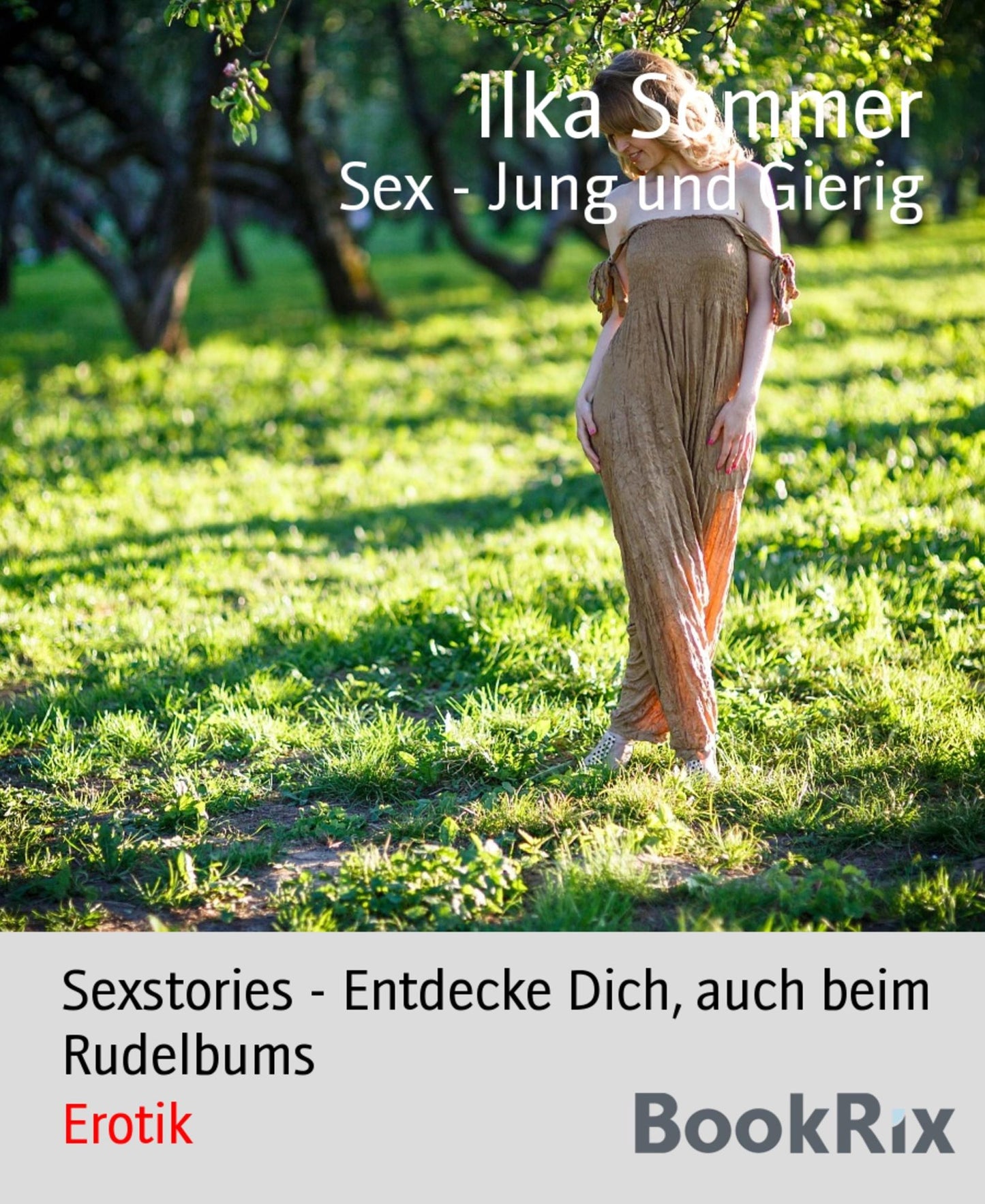 Sex - Jung und Gierig: Sexstories - Entdecke Dich, auch beim Rudelbums