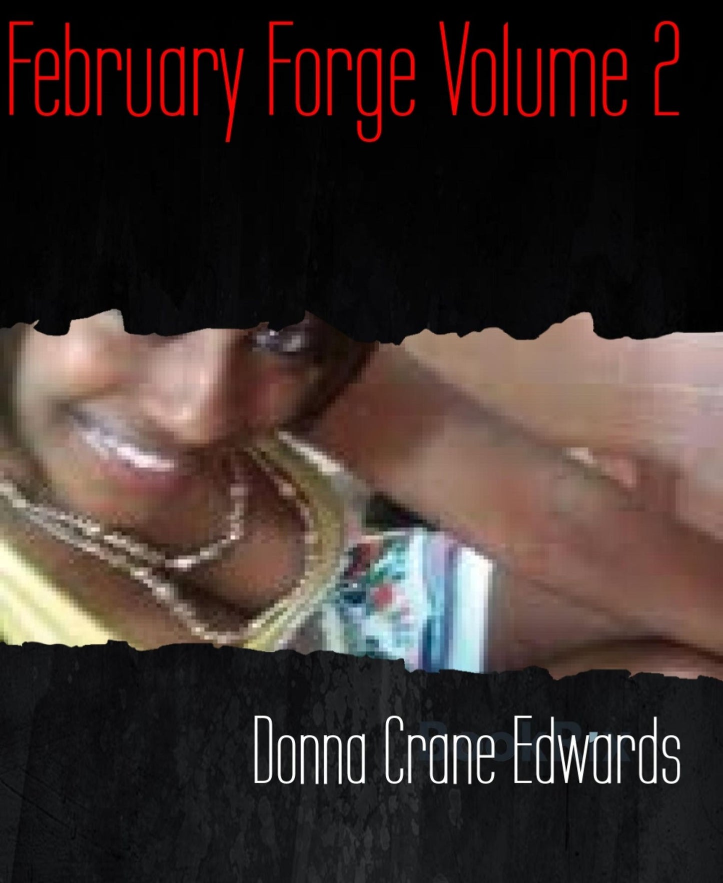 February Forge Volume 2: It is still February all year