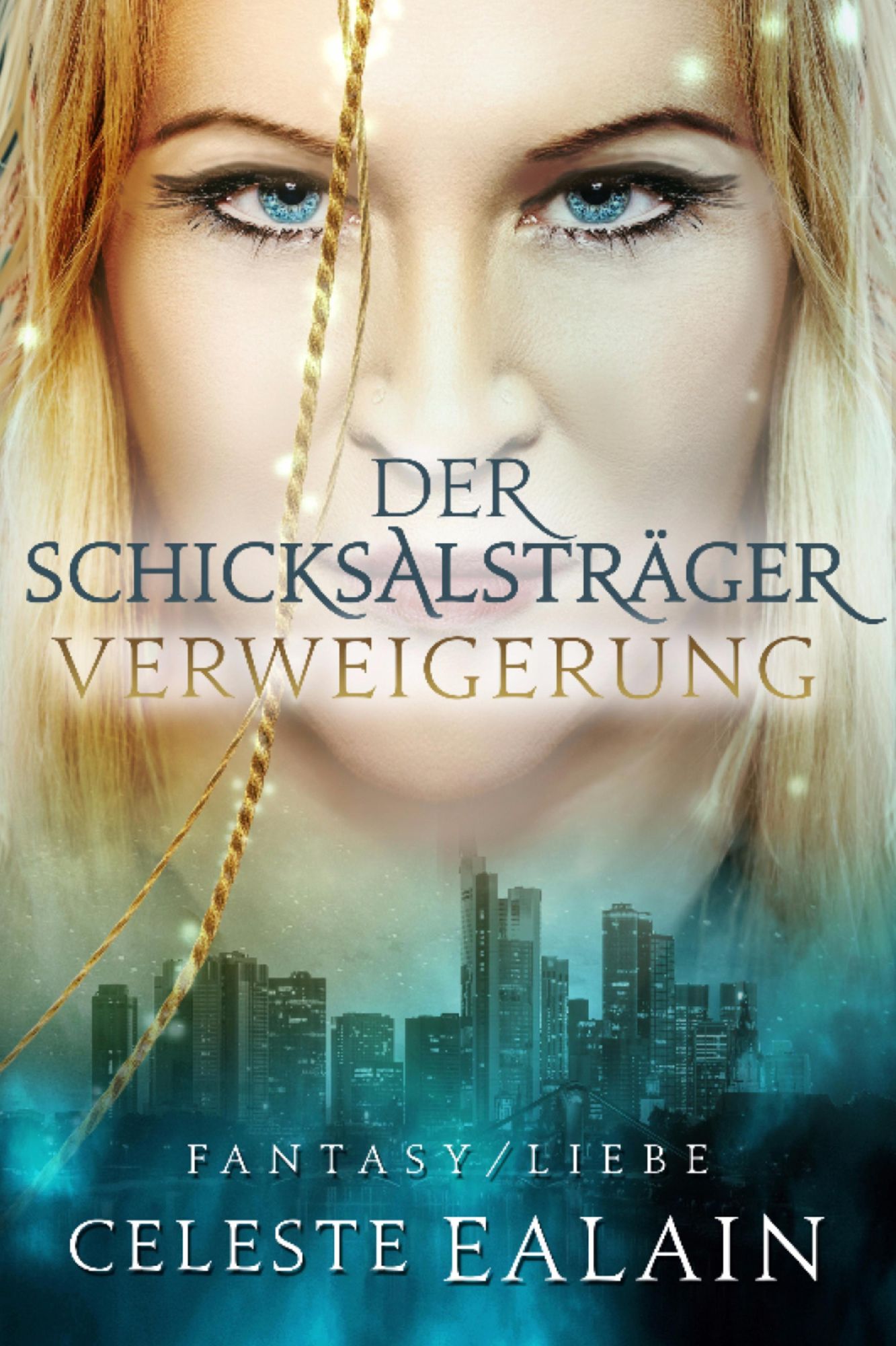 Der Schicksalsträger - Verweigerung