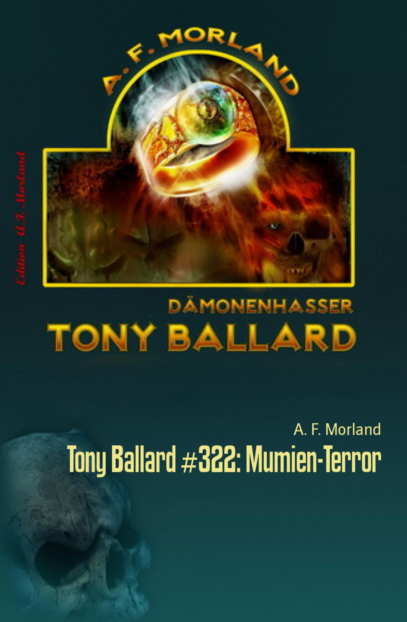 Tony Ballard #322: Mumien-Terror: Horror-Serie