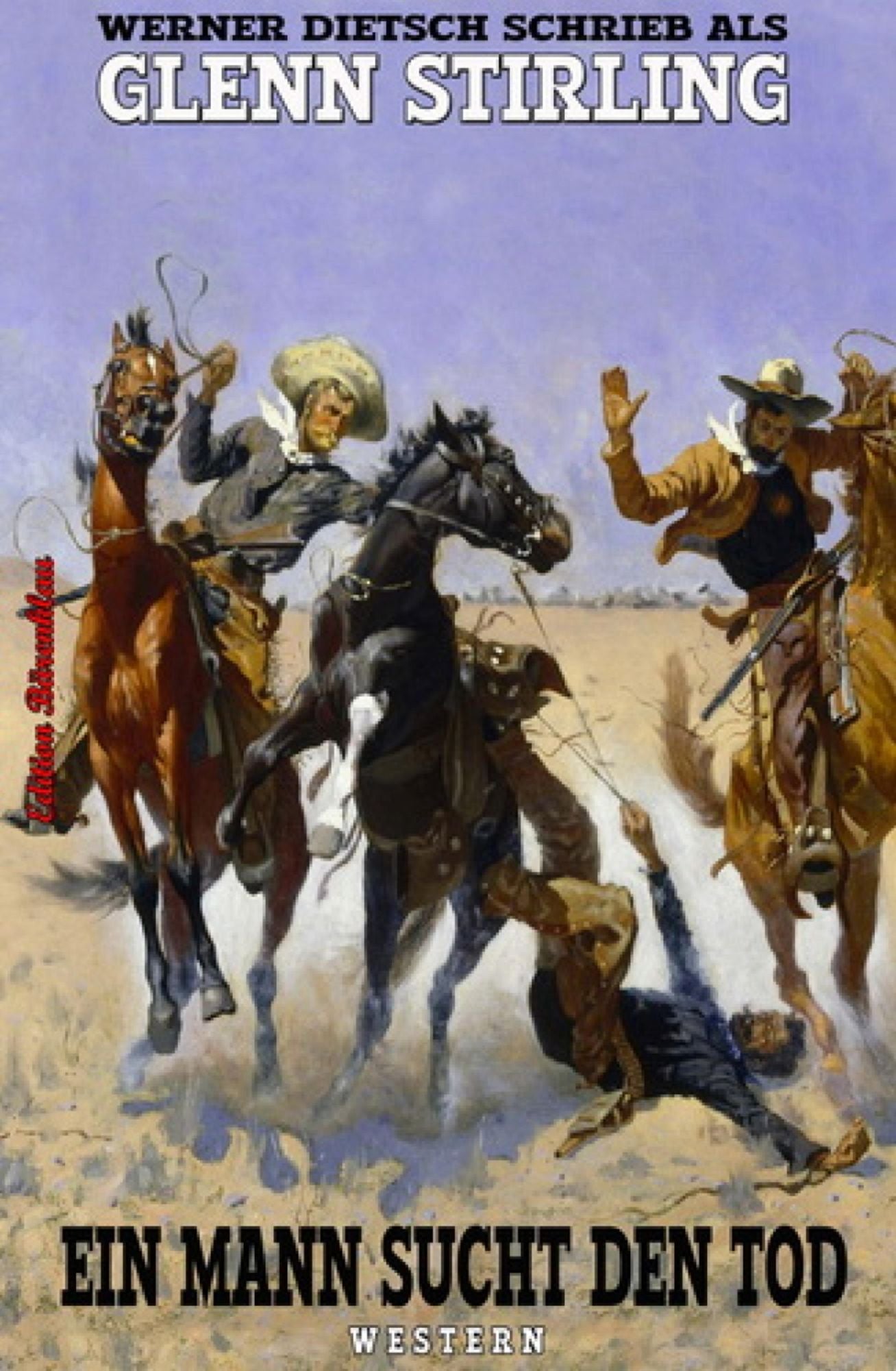 Ein Mann sucht den Tod: Western