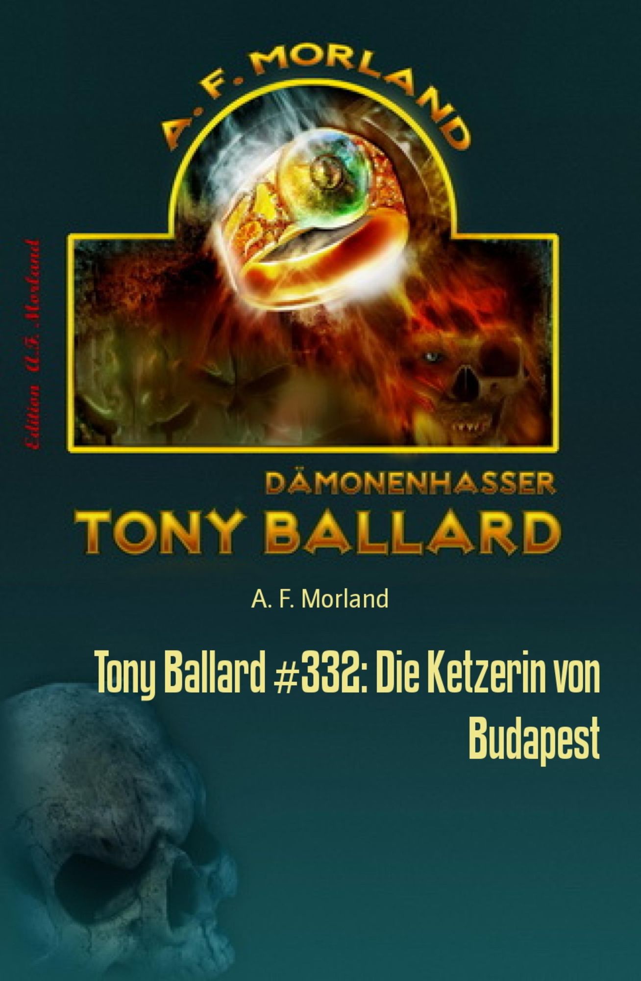 Tony Ballard #332: Die Ketzerin von Budapest: Horror-Serie