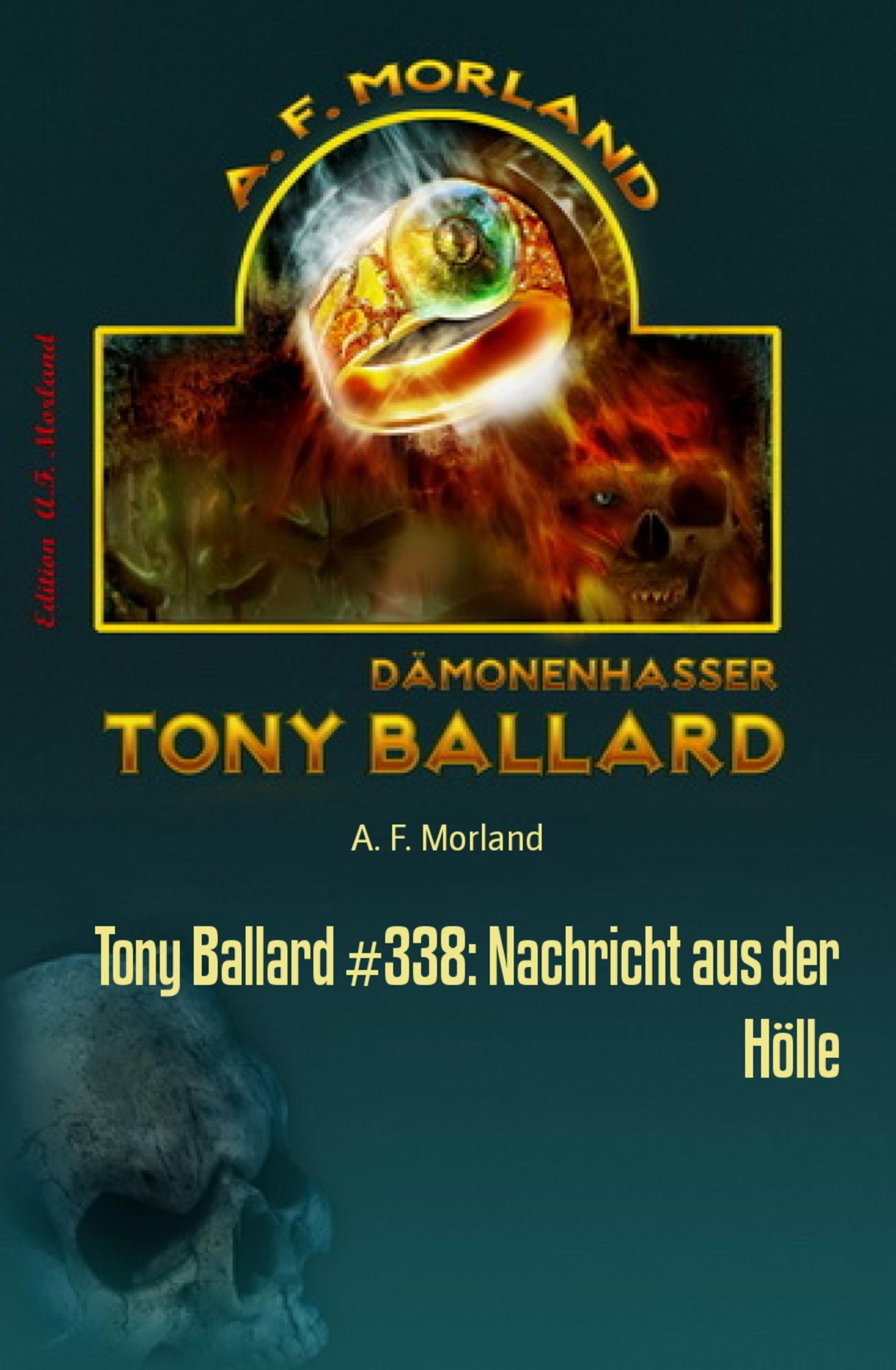 Tony Ballard #338: Nachricht aus der Hölle: Horror-Serie