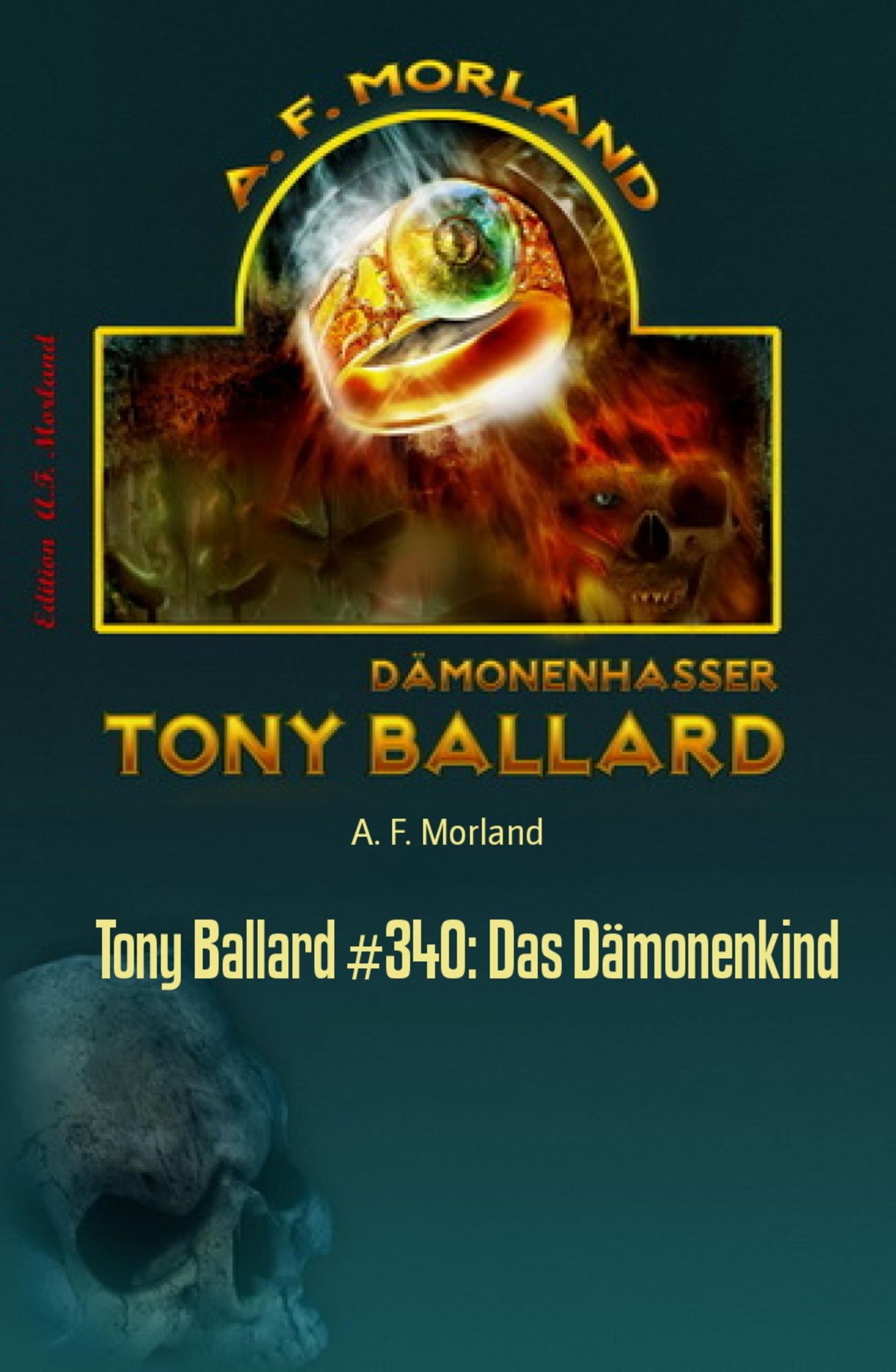 Tony Ballard #340: Das Dämonenkind: Horror-Serie