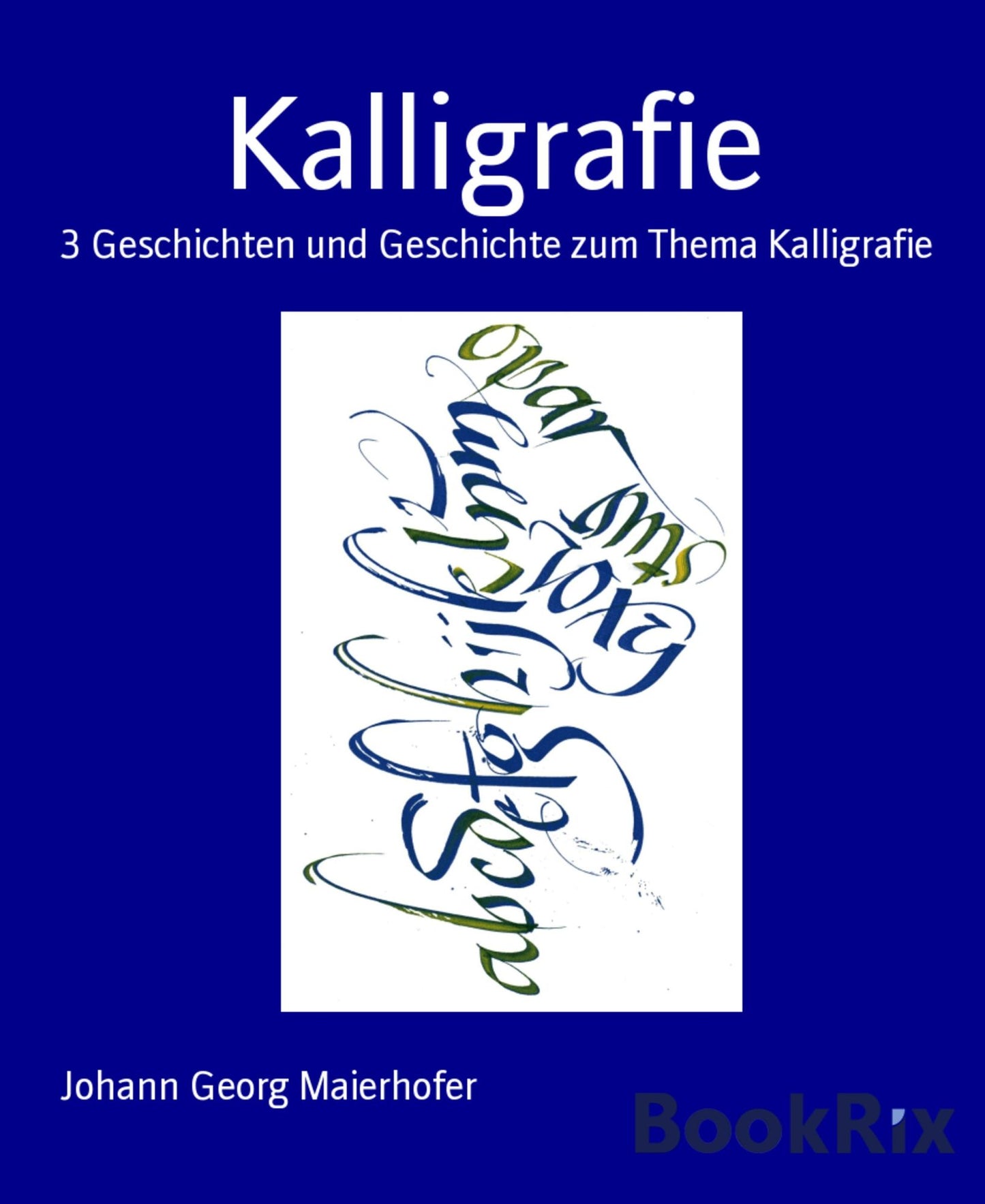 Kalligrafie: 3 Geschichten und Geschichte zum Thema Kalligrafie