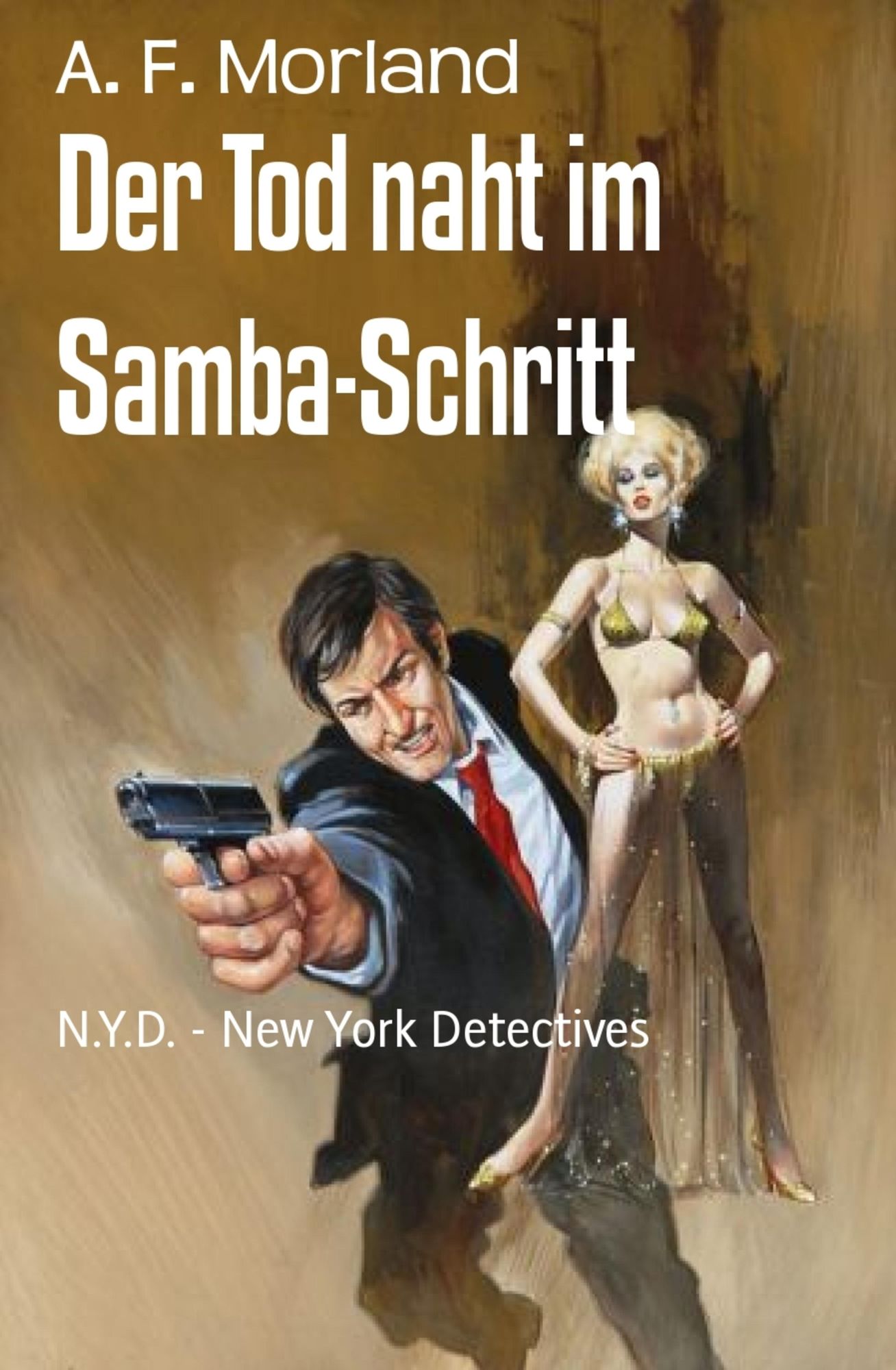 Der Tod naht im Samba-Schritt: N.Y.D. - New York Detectives
