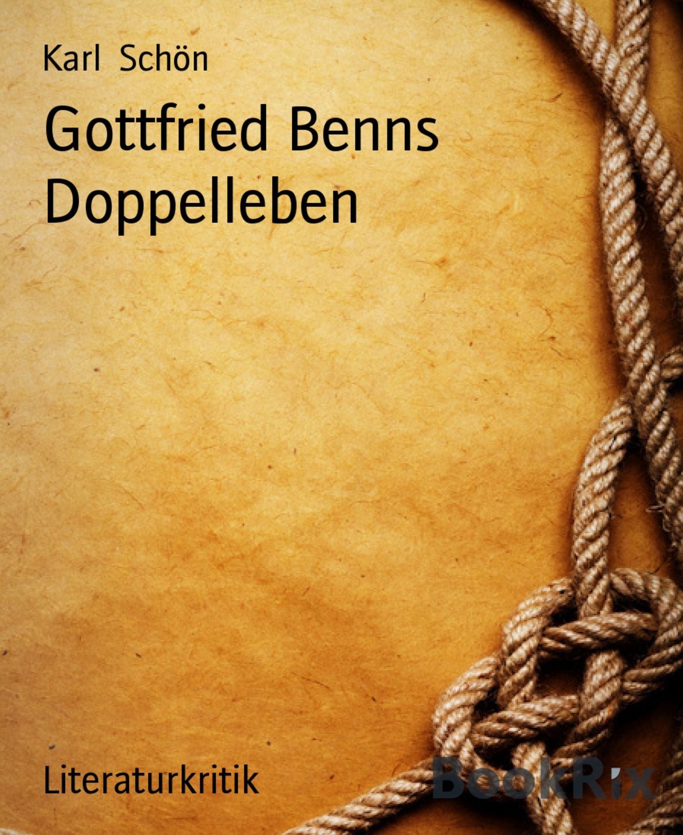 Gottfried Benns Doppelleben