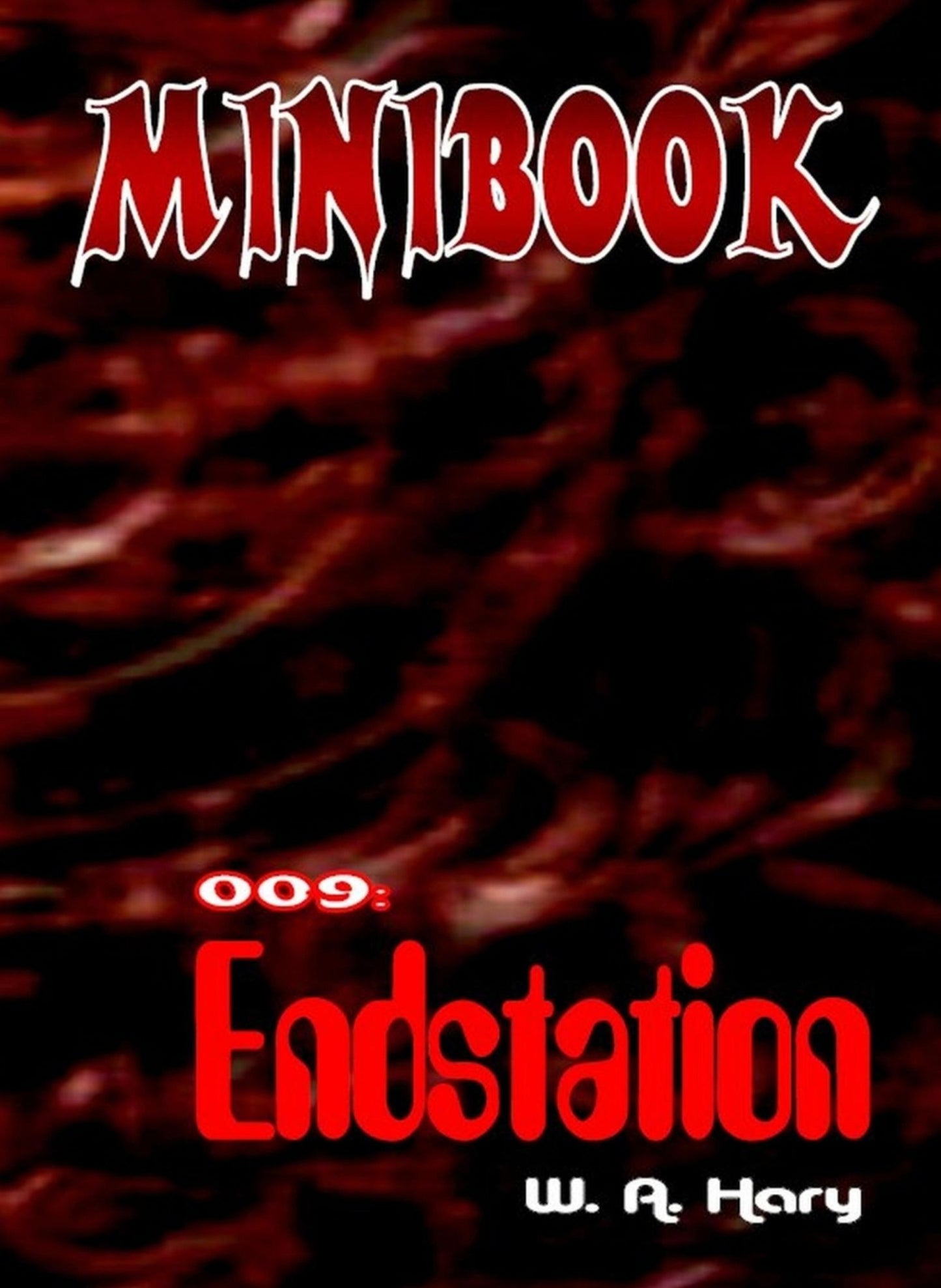 MINIBOOK 009: Endstation: Mit Dr. No - dem Mann aus dem Nichts
