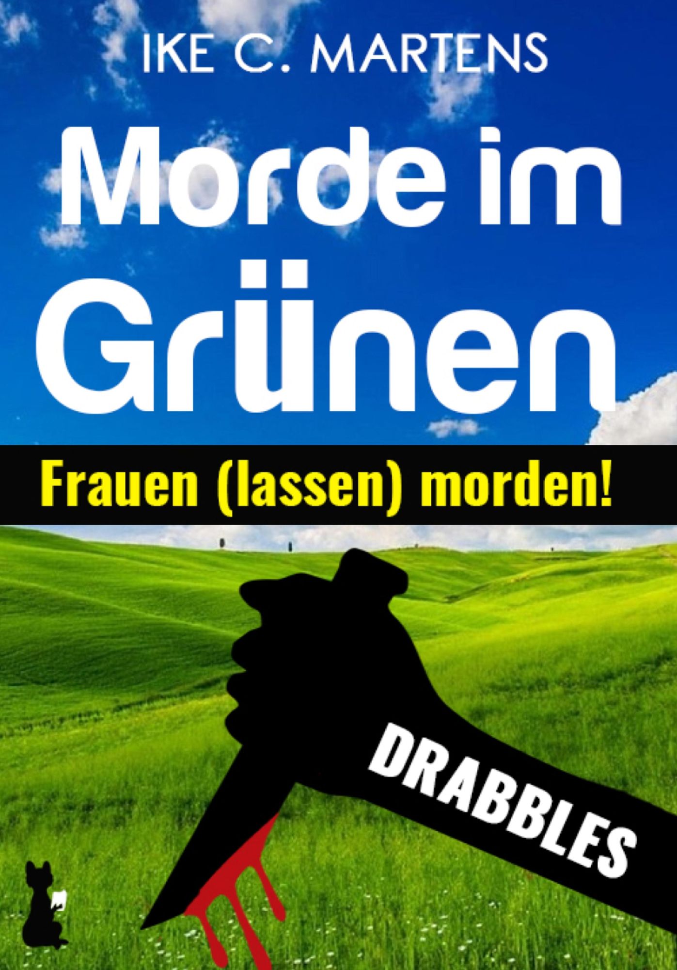 Morde im Grünen: Frauen (lassen) morden