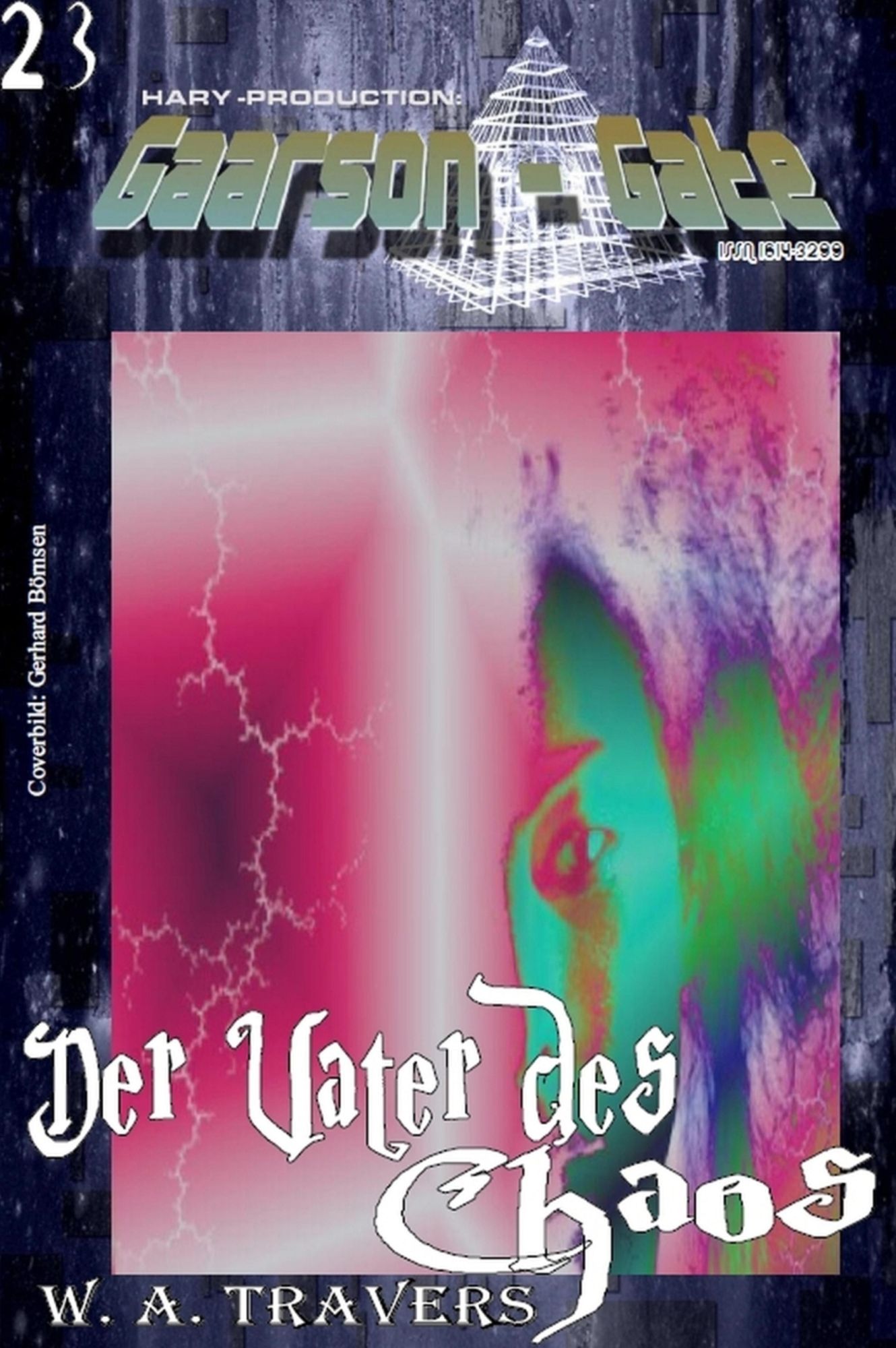 GAARSON-GATE 023: Der Vater des Chaos: Die Verbannten - auf der Welt der Alpträume!