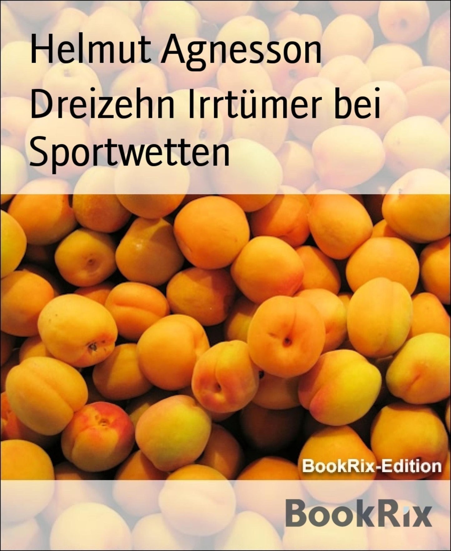 Dreizehn Irrtümer bei Sportwetten: Die häufigsten Missverständnisse bei Sportwetten